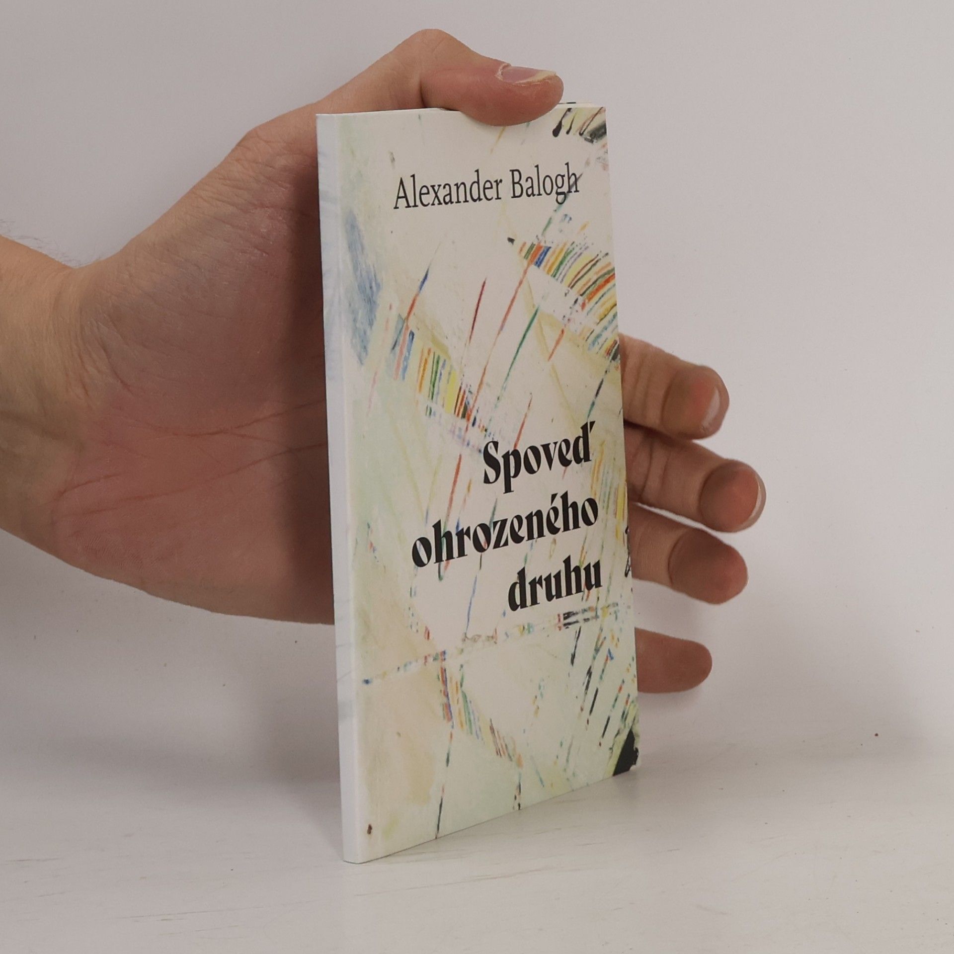Alexander Balogh Spoveď ohrozeného druhu