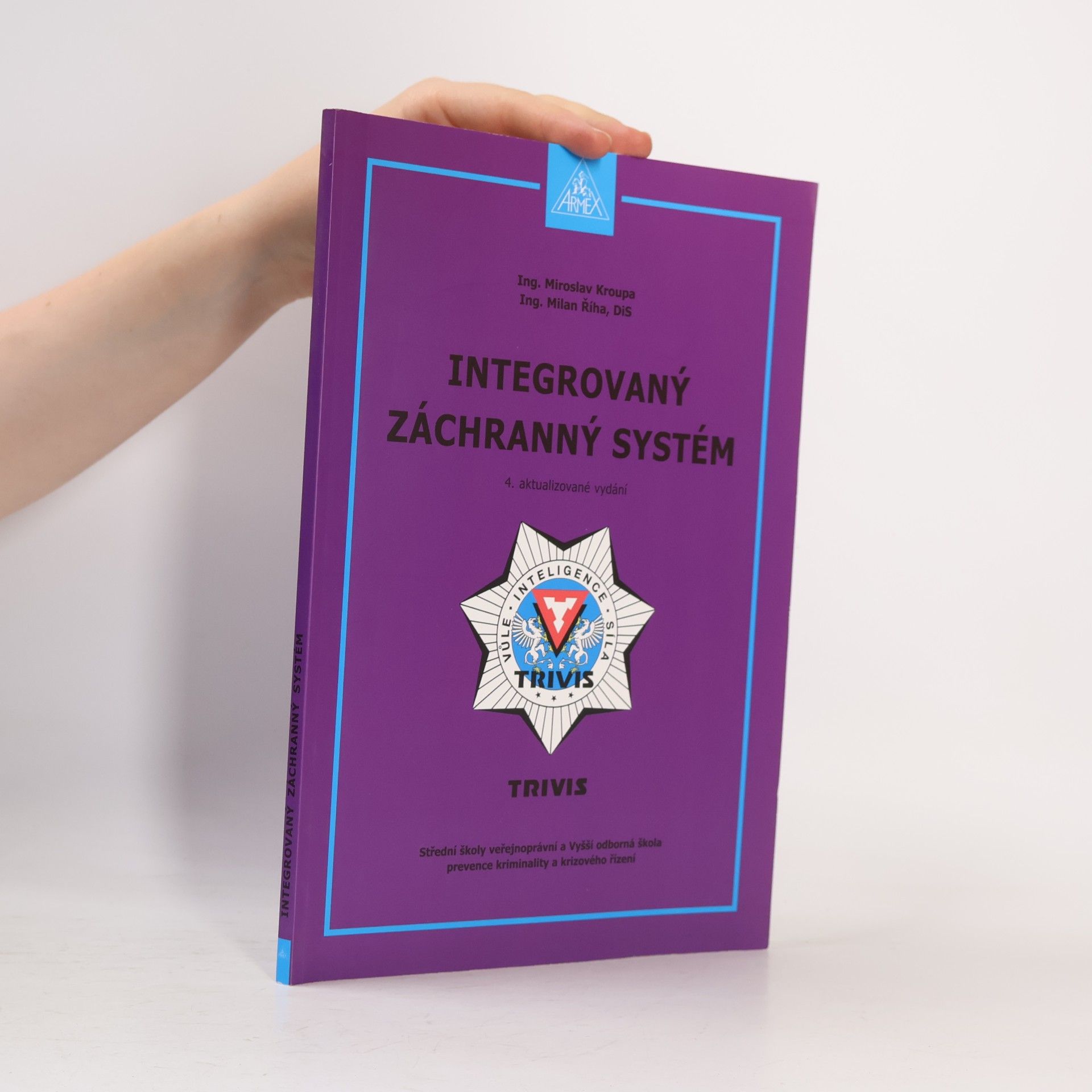 Milan Říha Integrovaný záchranný systém