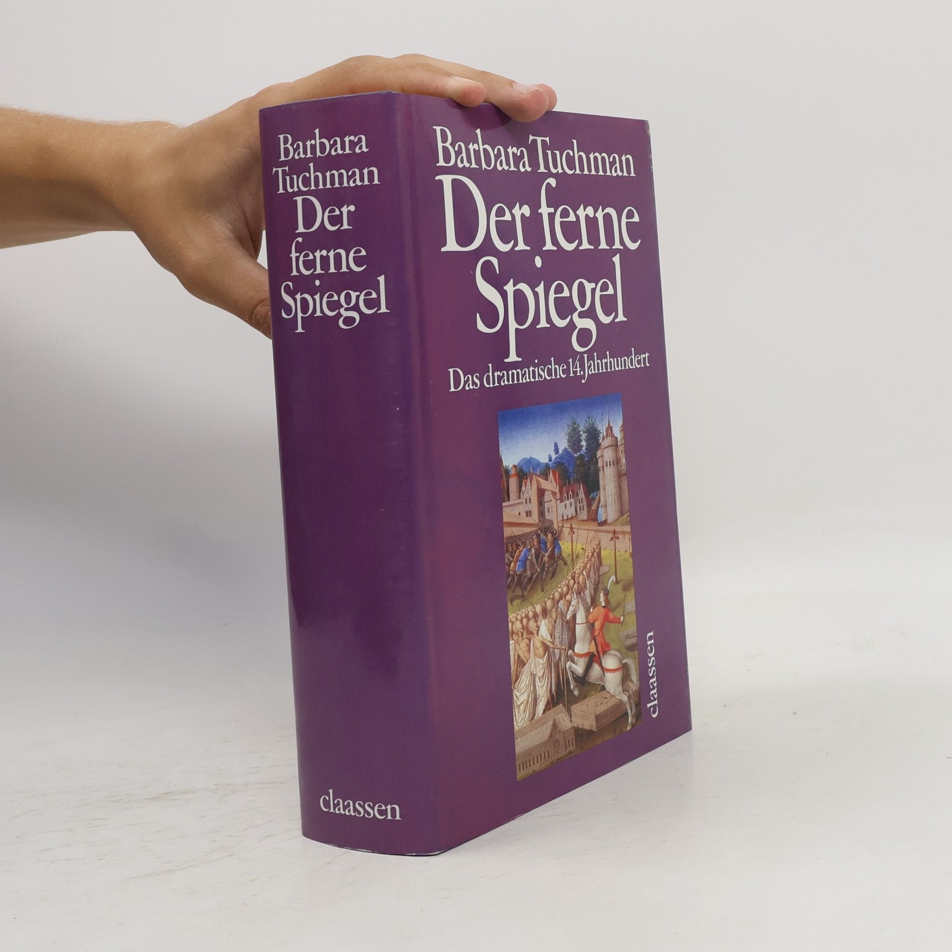 Barbara W. Tuchman Der ferne Spiegel