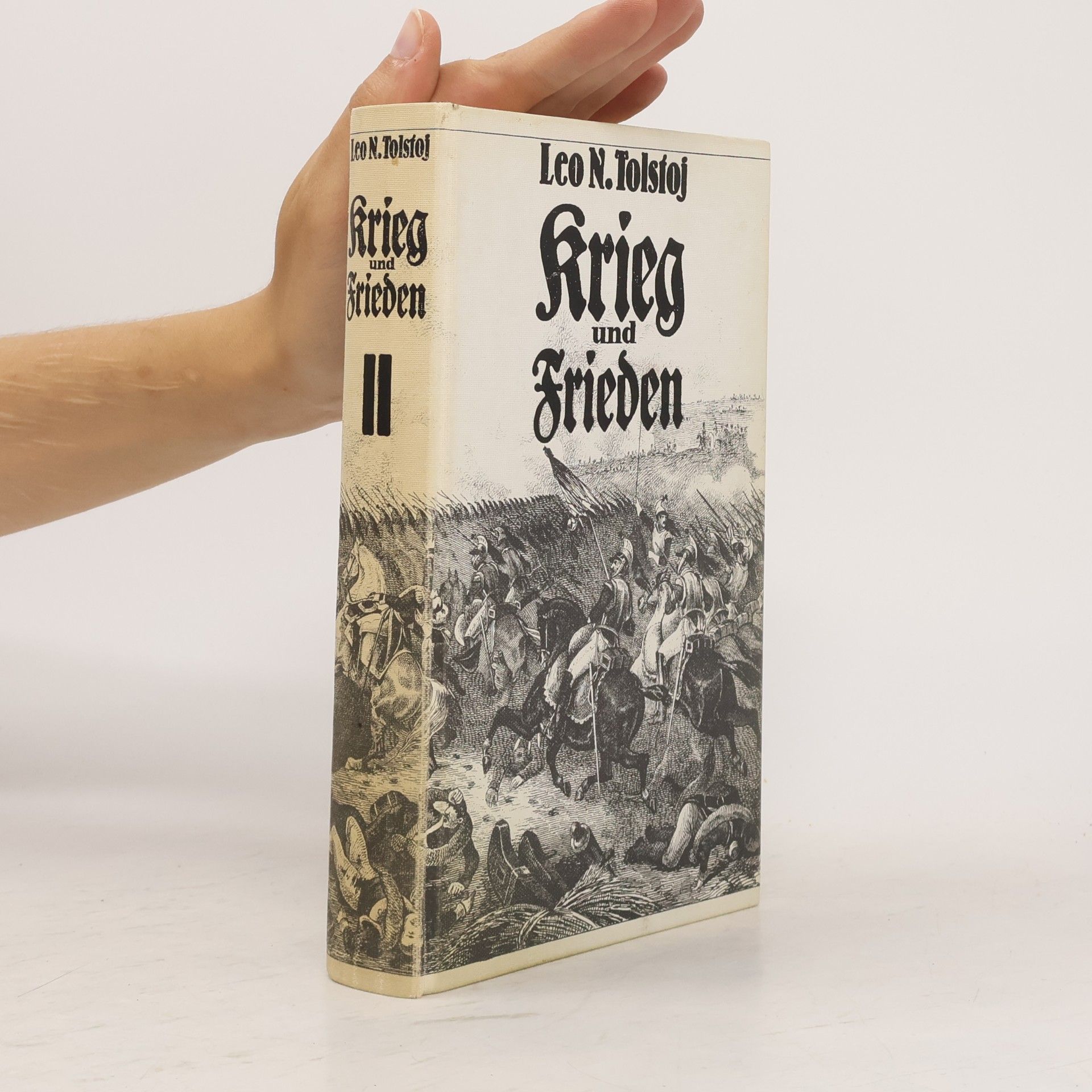 Lev Nikolajevitsj Tolstoj Krieg und Frieden II.
