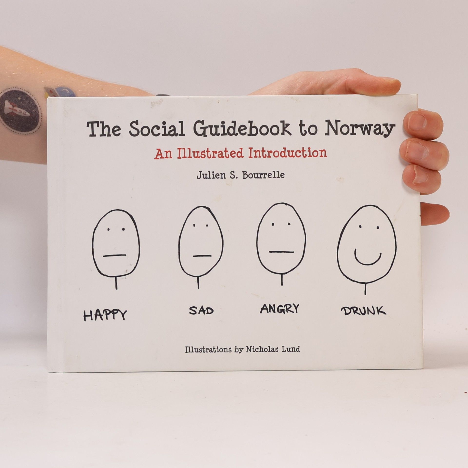 Julien S. Bourelle The Social Guidebook to Norway