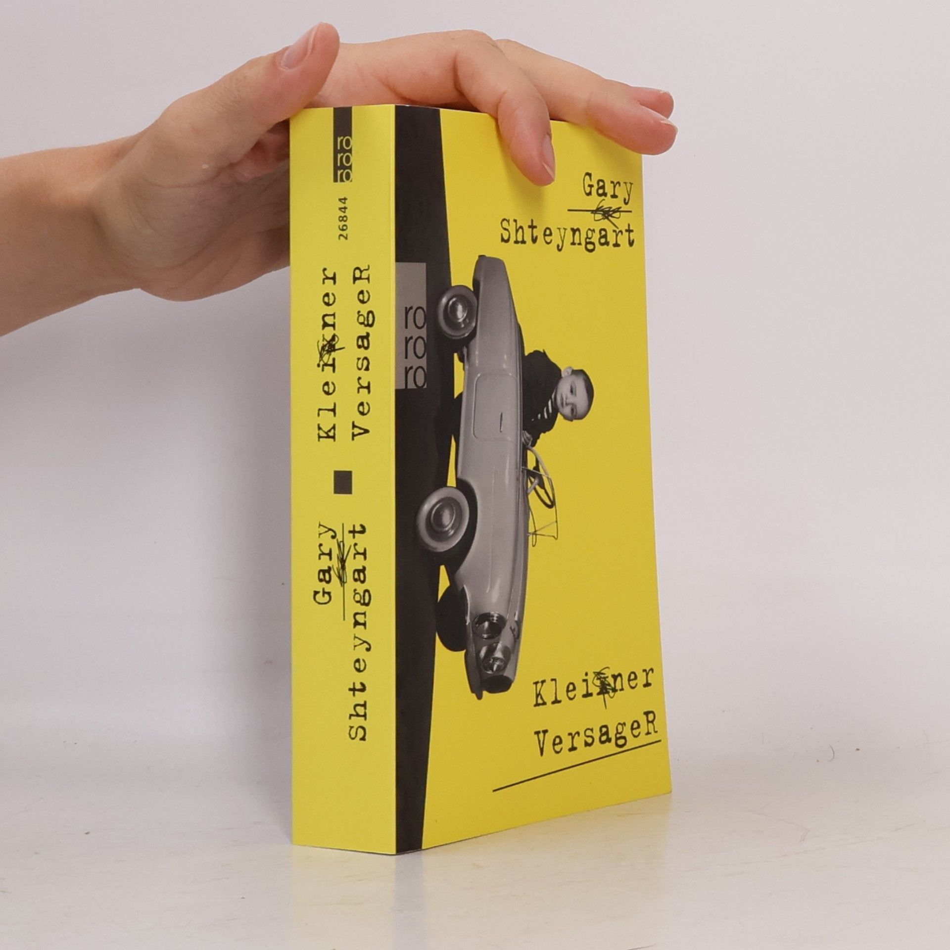 Gary Shteyngart Kleiner Versager