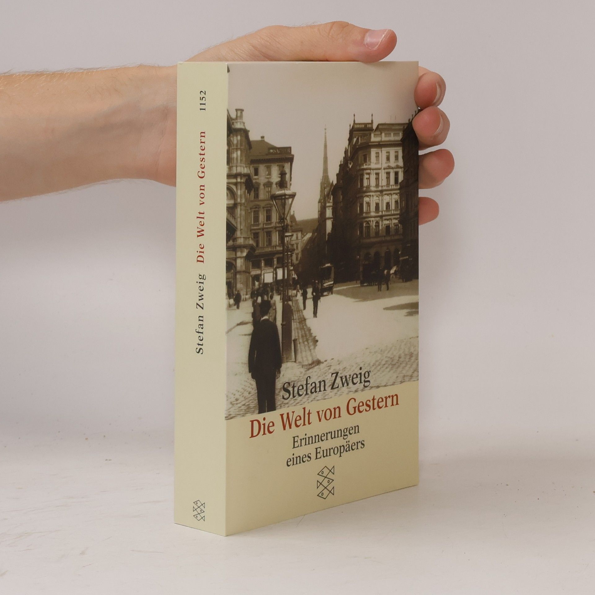 Stefan Zweig Die Welt von Gestern