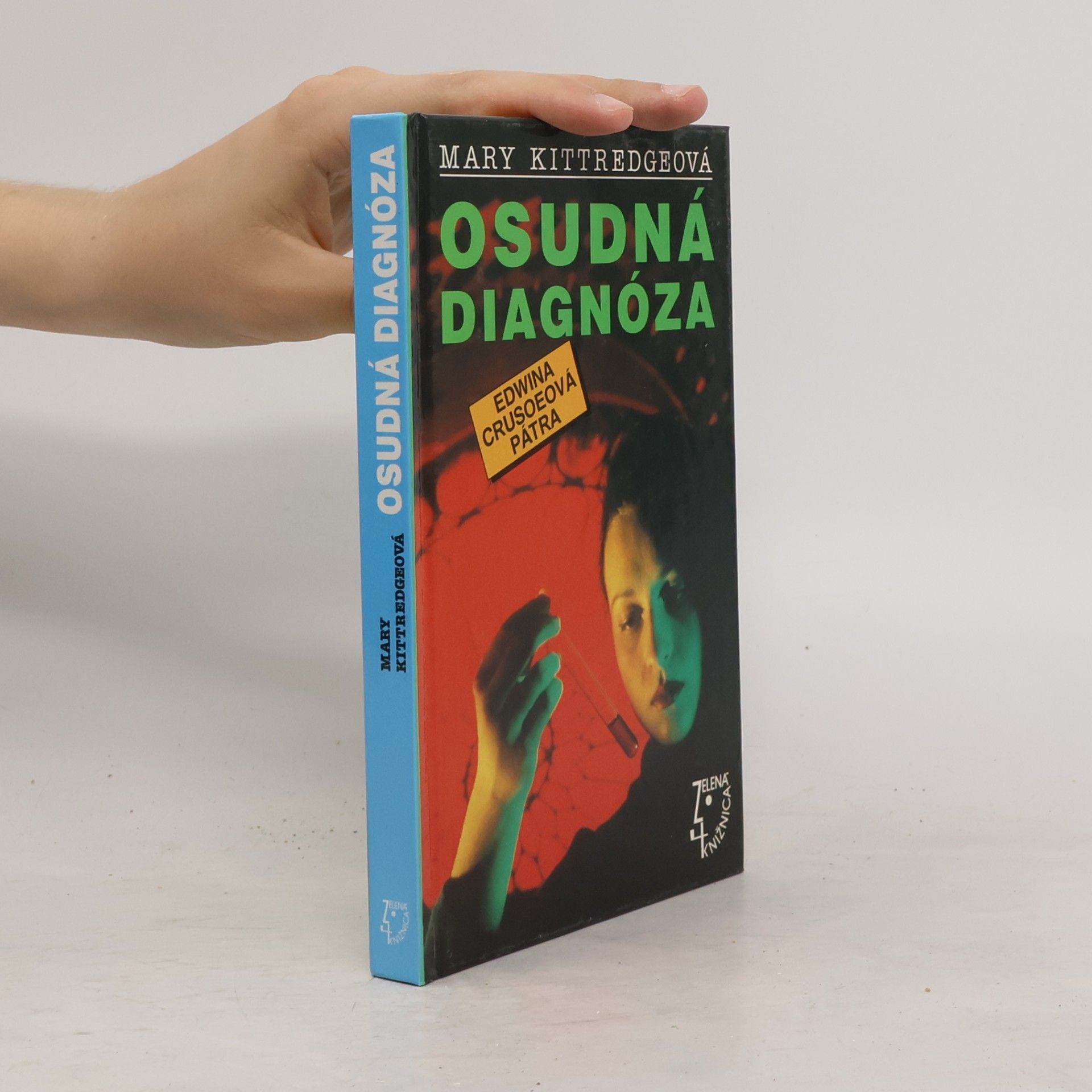 Mary Kittredge Osudná diagnóza