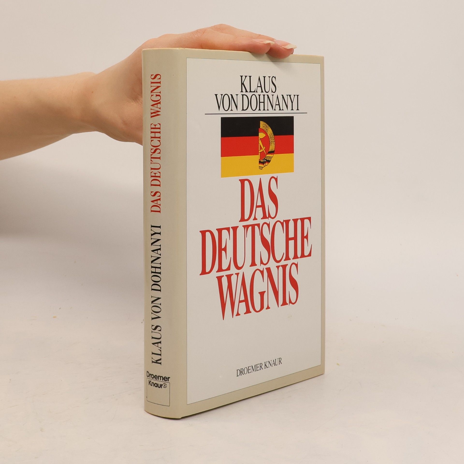 Klaus Von Dohnanyi Das deutsche Wagnis