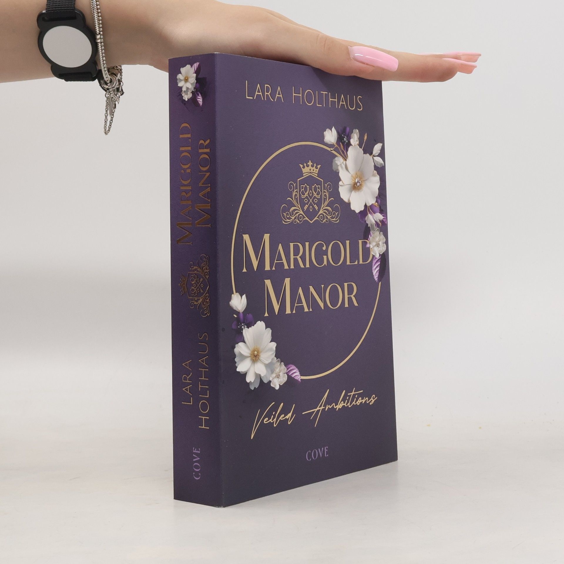 Lara Holthaus Marigold Manor - 2: Veiled Ambitions