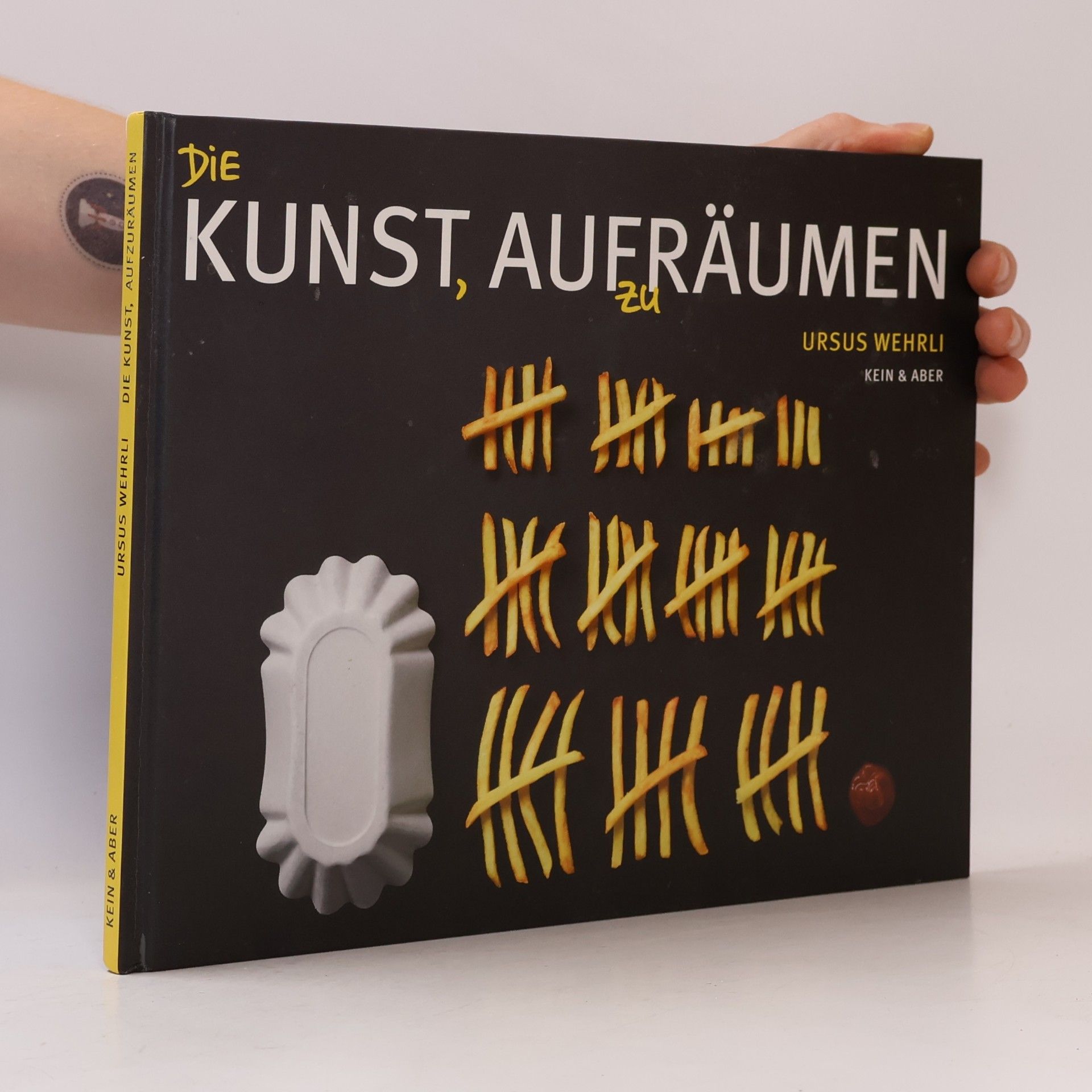 Ursus Wehrli Die Kunst, aufzuräumen
