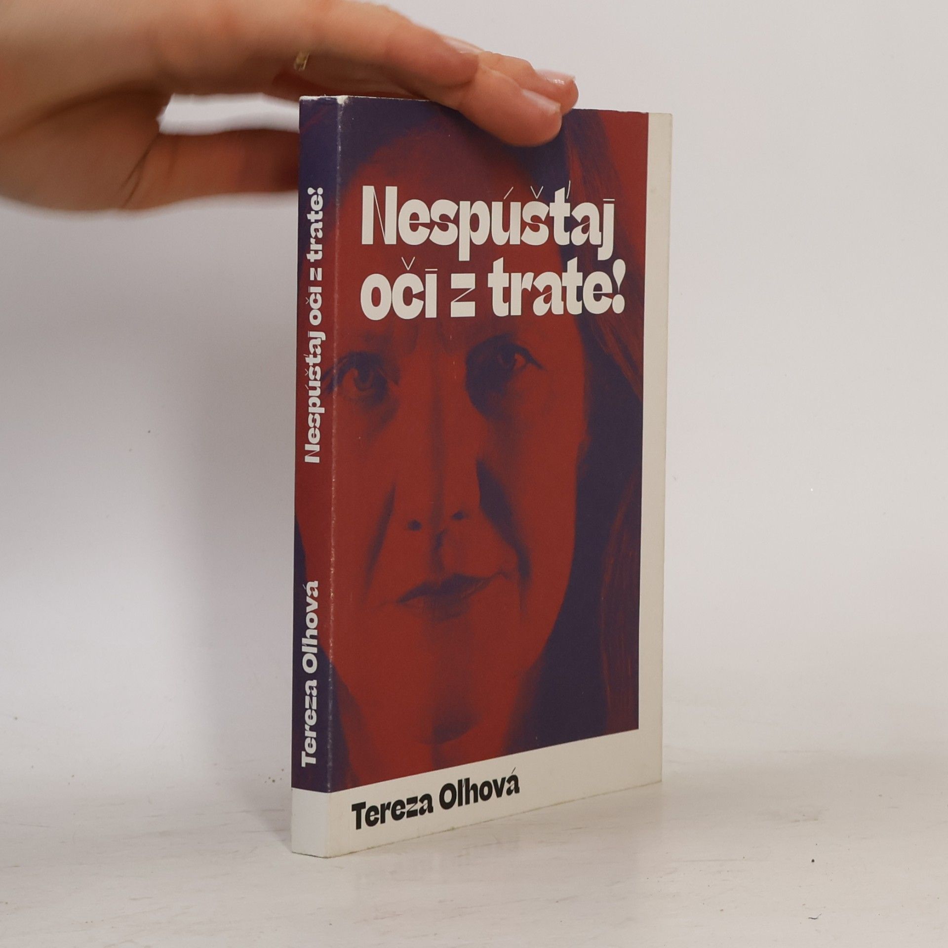 Tereza Oľhová Nespúšťaj oči z trate!