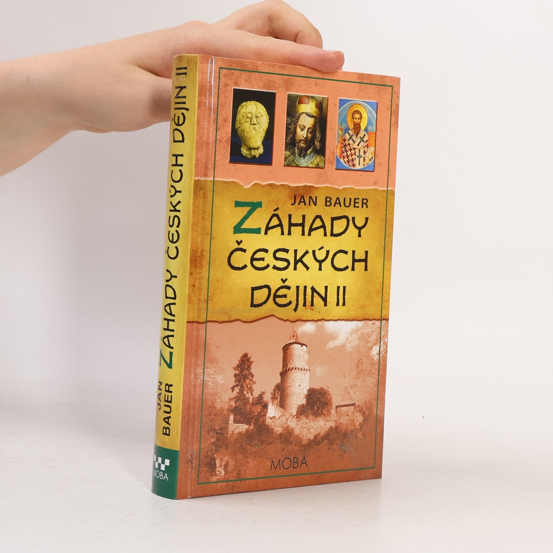 Jan Bauer Záhady českých dějin II.