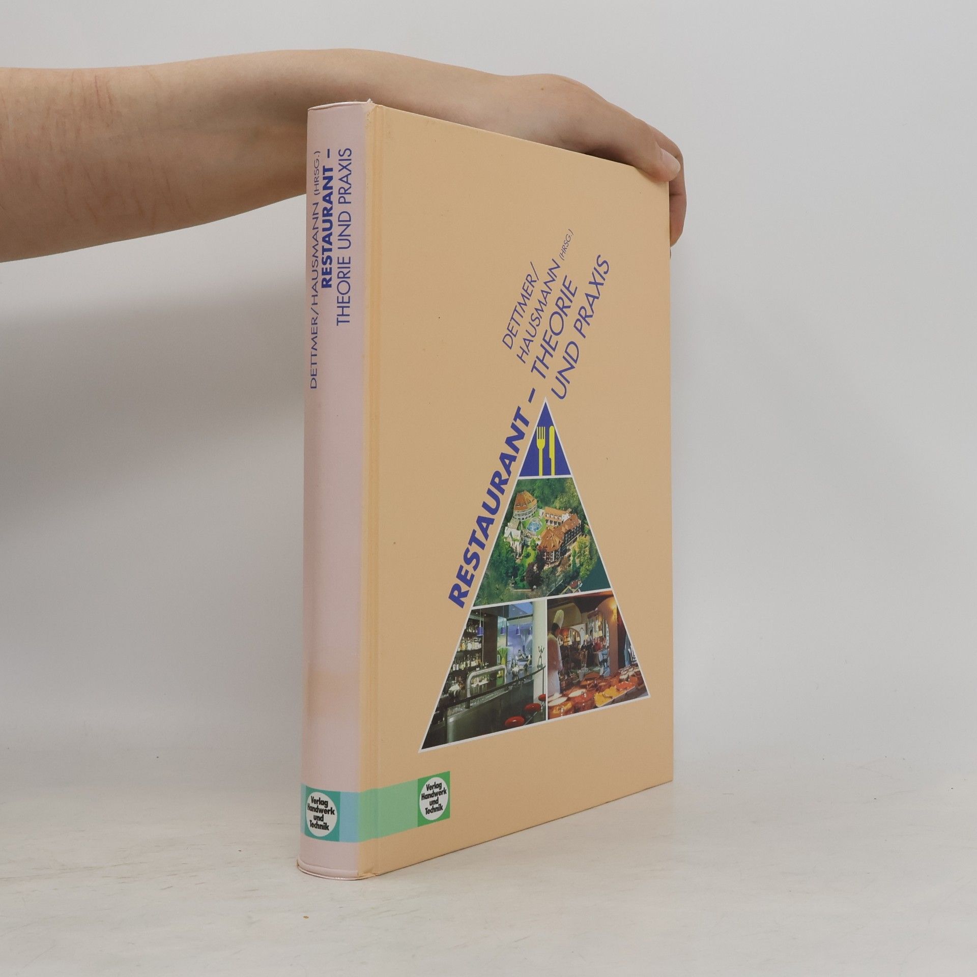 Restaurant - Theorie und Praxis: Lehrbuch
