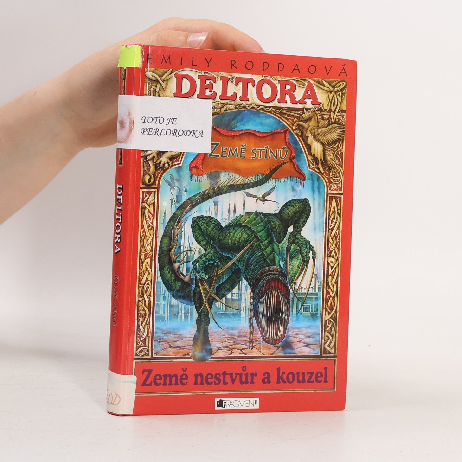 Jennifer Rowe Deltora. Země stínů (3. díl)