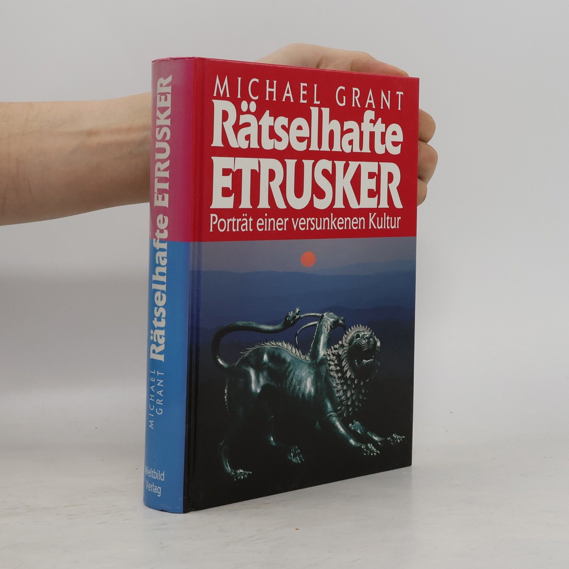 Michael Grant Rätselhafte Etrusker