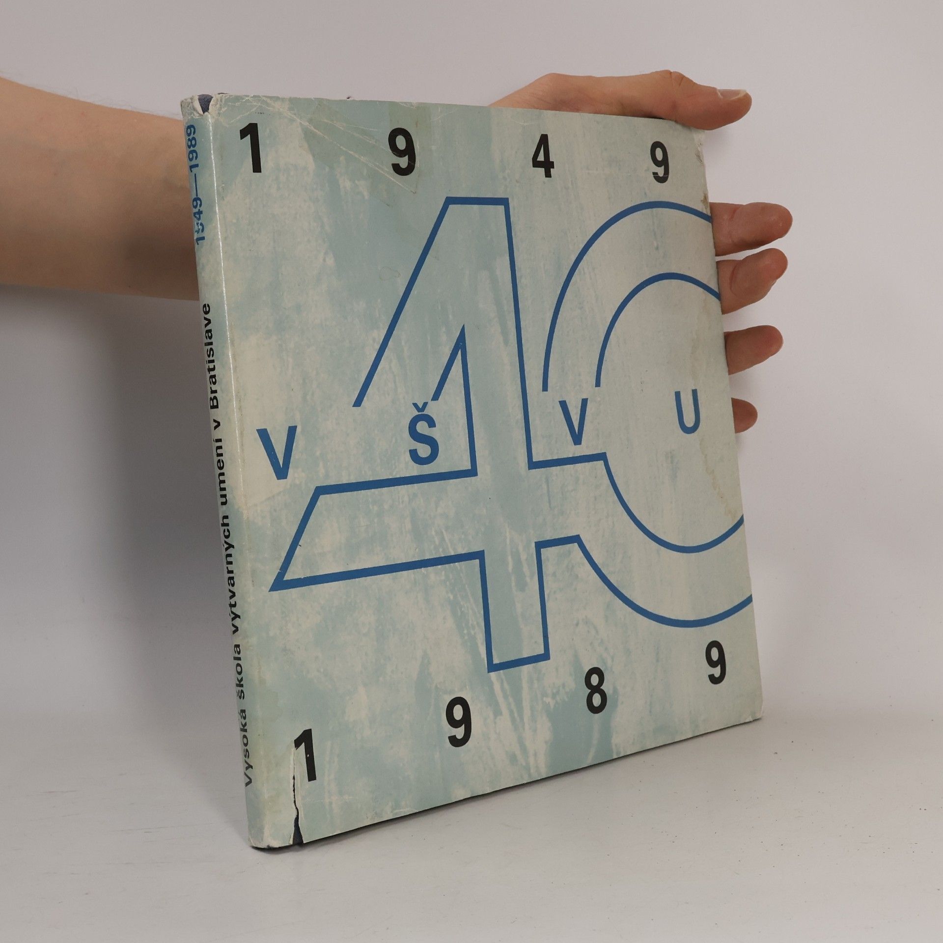 Kolektiv autorů Archívna správa o stave VŠVU 1949-1989