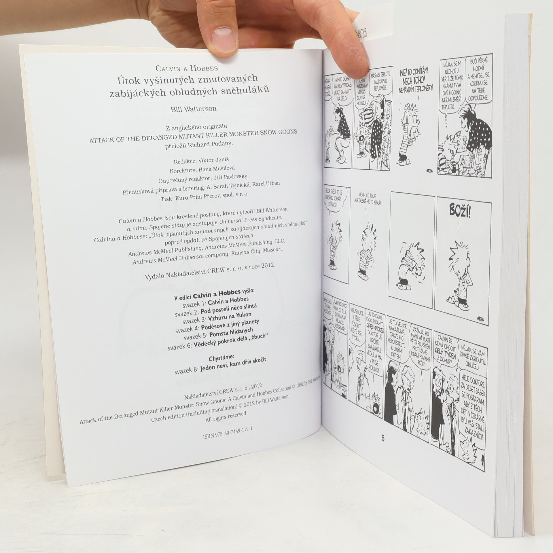Bill Watterson Útok vyšinutých zmutovaných zabijáckých obludných sněhuláků