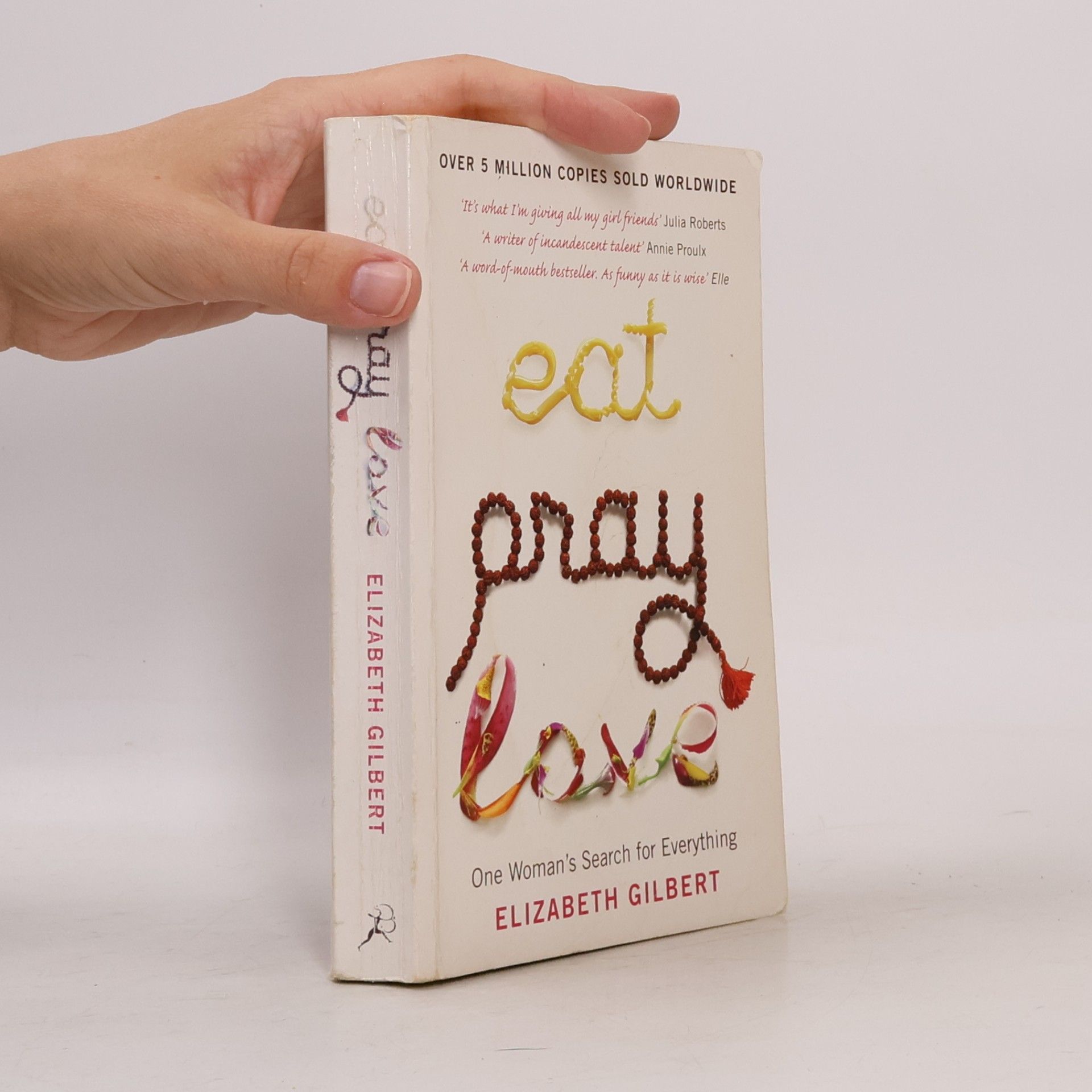 Elizabeth Gilbertová Eat, Pray, Love