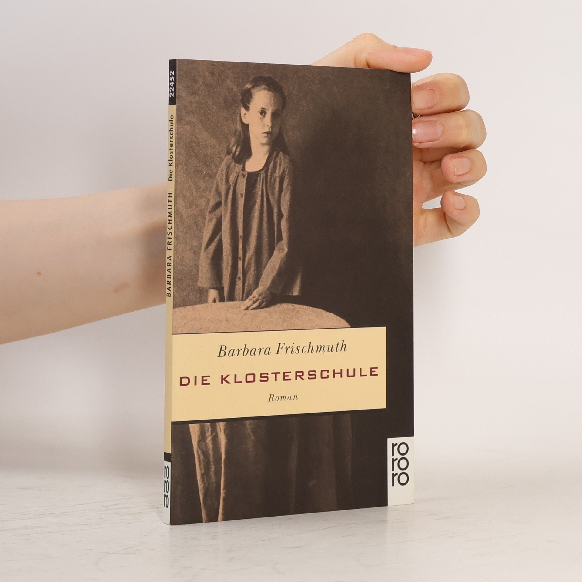 Barbara Frischmuth Die Klosterschule.