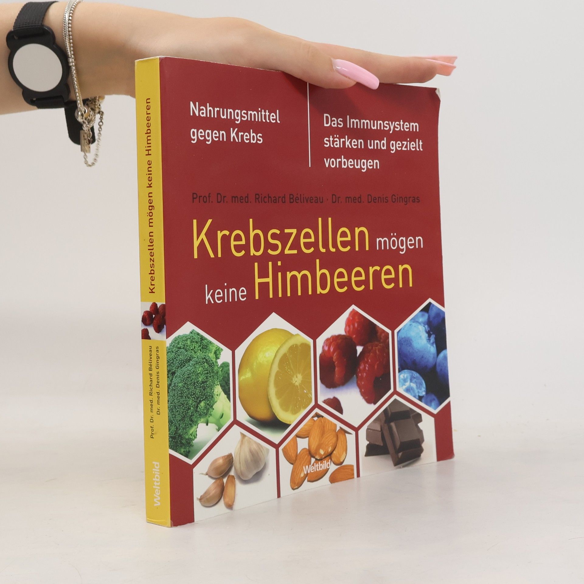 Richard Béliveau Krebszellen mögen keine Himbeeren