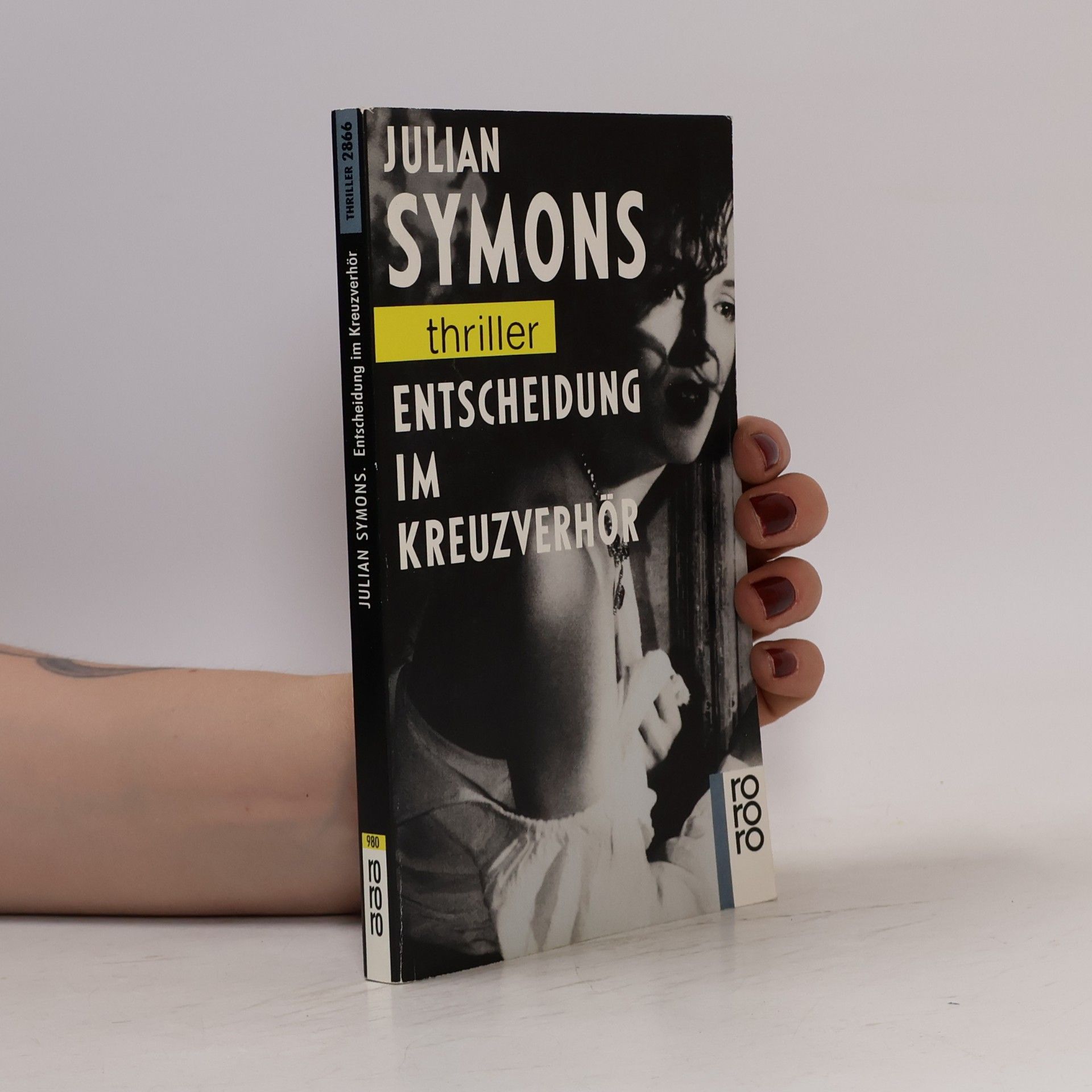 Julian Symons Entscheidung im Kreuzverhör