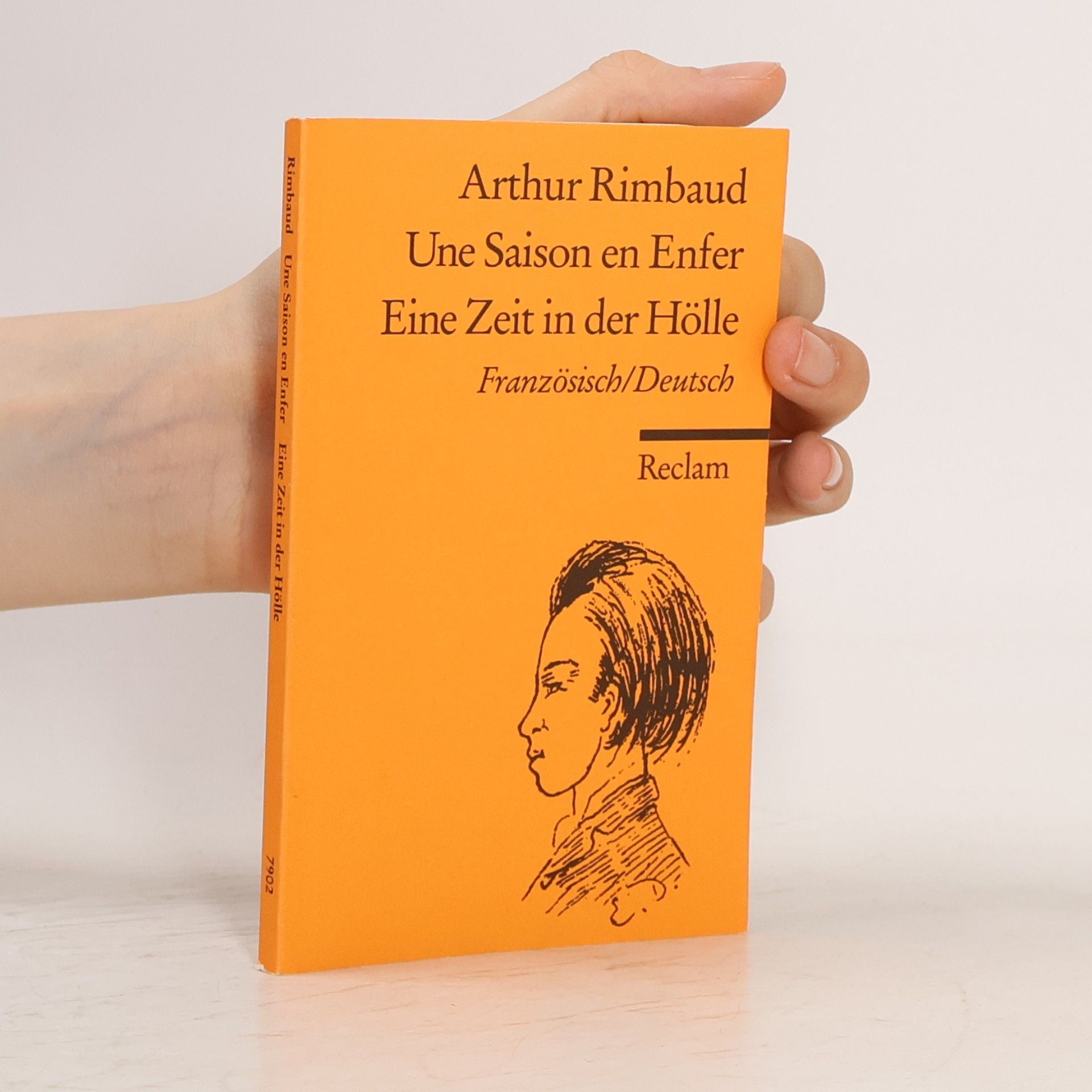 Arthur Rimbaud Une Saison en Enfer / Eine Zeit in der Hölle