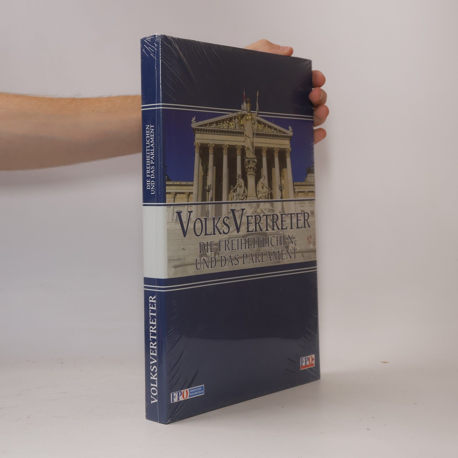 kolektiv Volks Vertreter. Die Freiheilichen und das Parlament