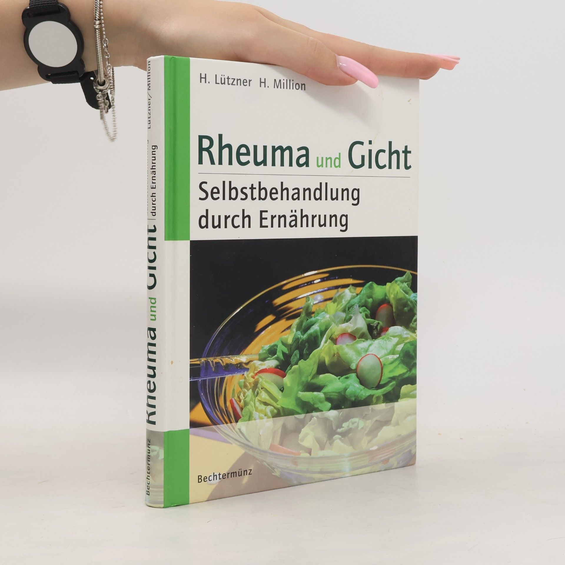 Hellmut Lützner Rheuma und Gicht, Selbstbehandlung durch Ernährung