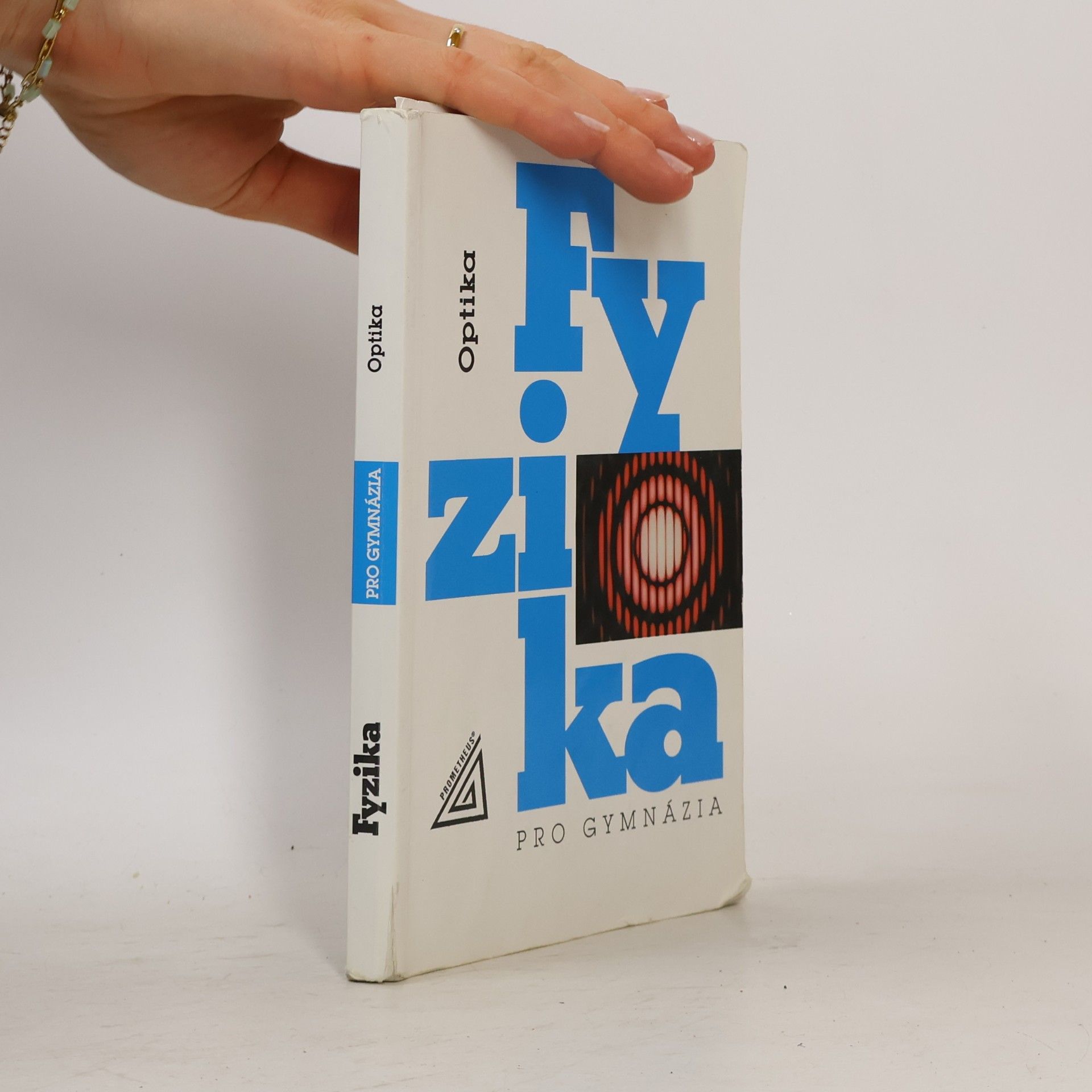 Oldřich Lepil Fyzika pro gymnázia. Optika