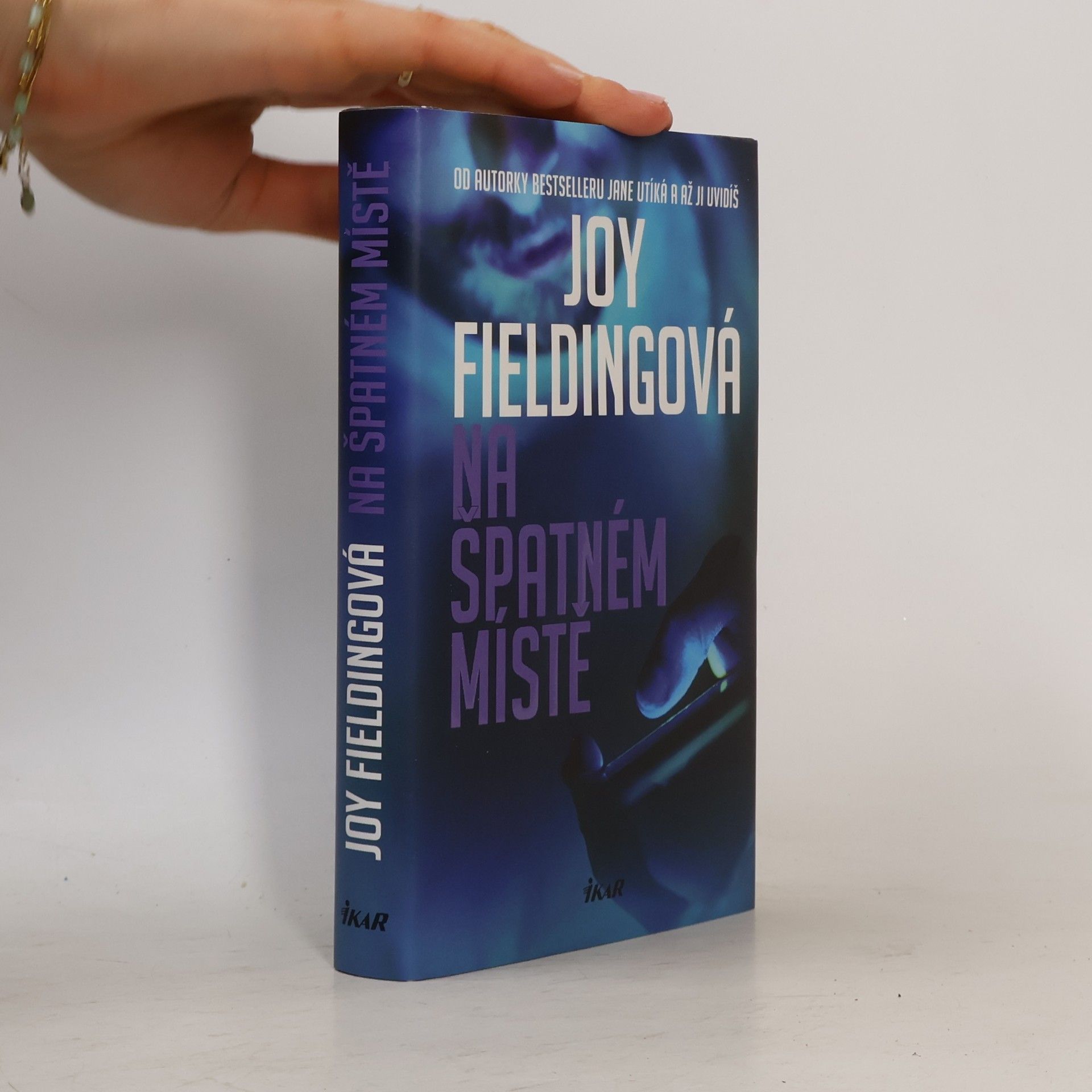 Joy Fielding Na špatném místě