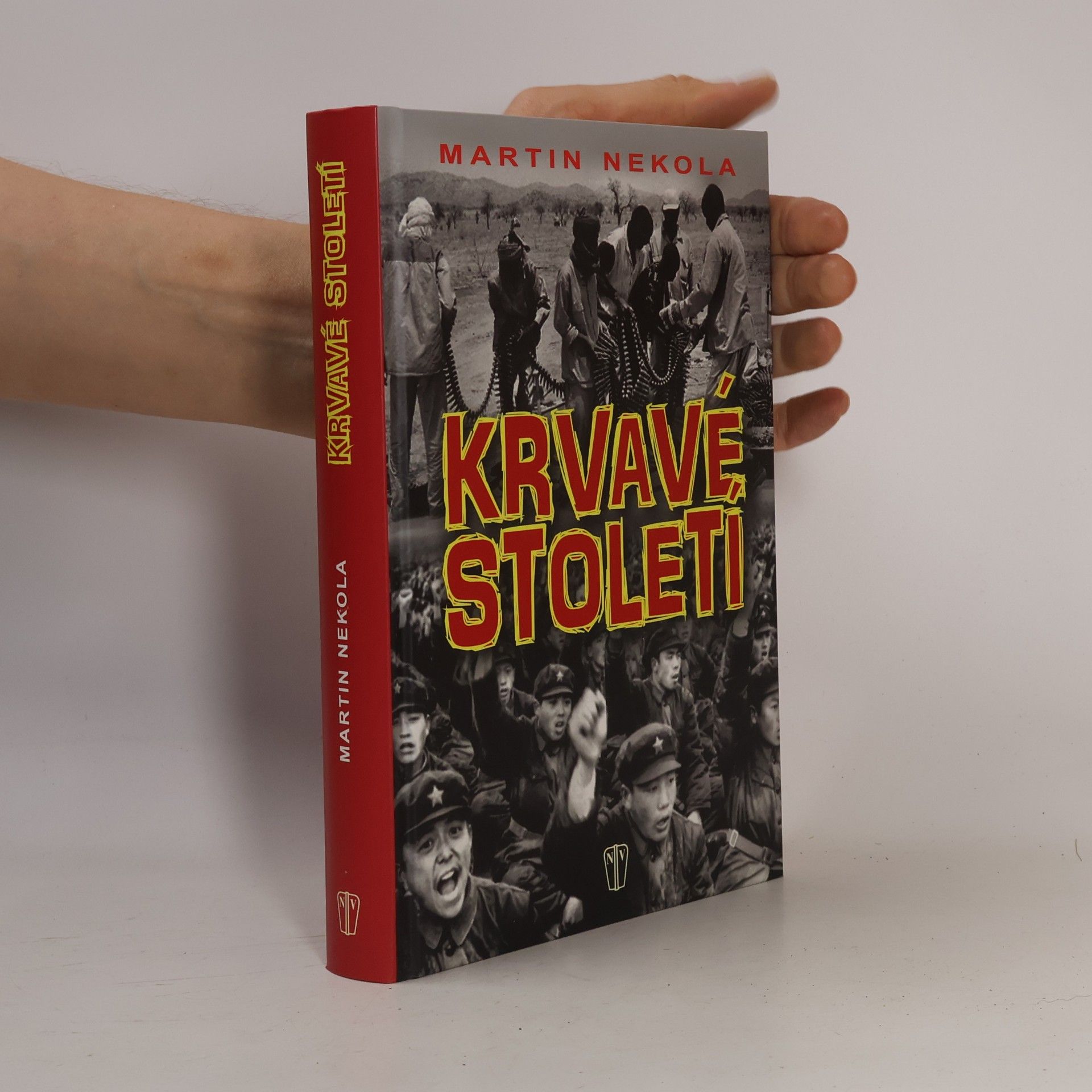 Martin Nekola Krvavé století