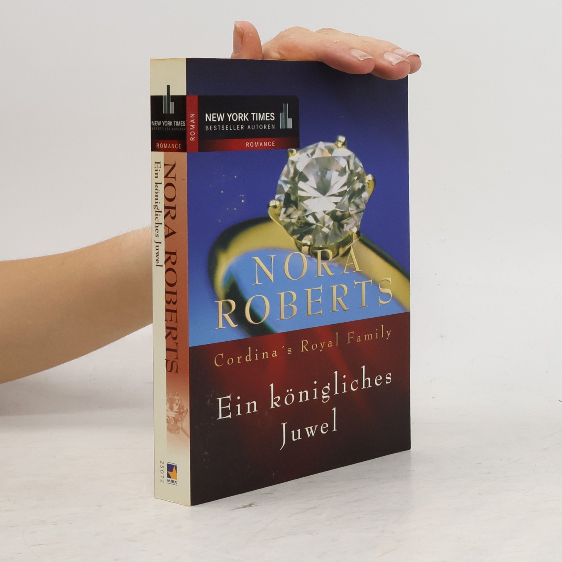 Nora Roberts Cordina's Royal Family: Ein königliches Juwel