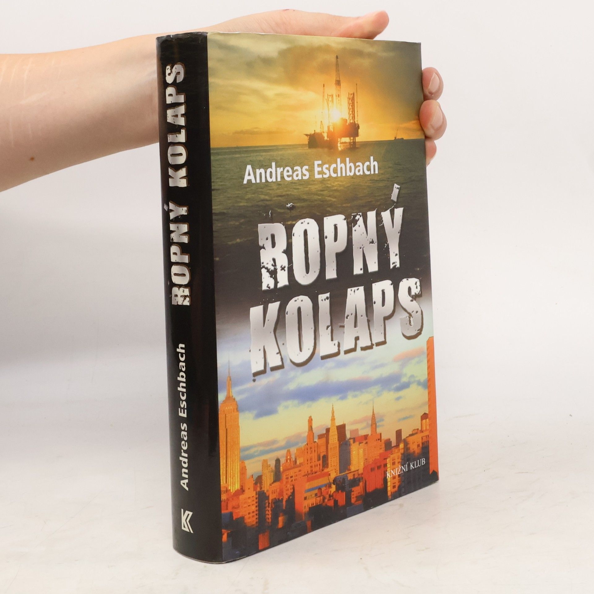 Andreas Eschbach Ropný kolaps