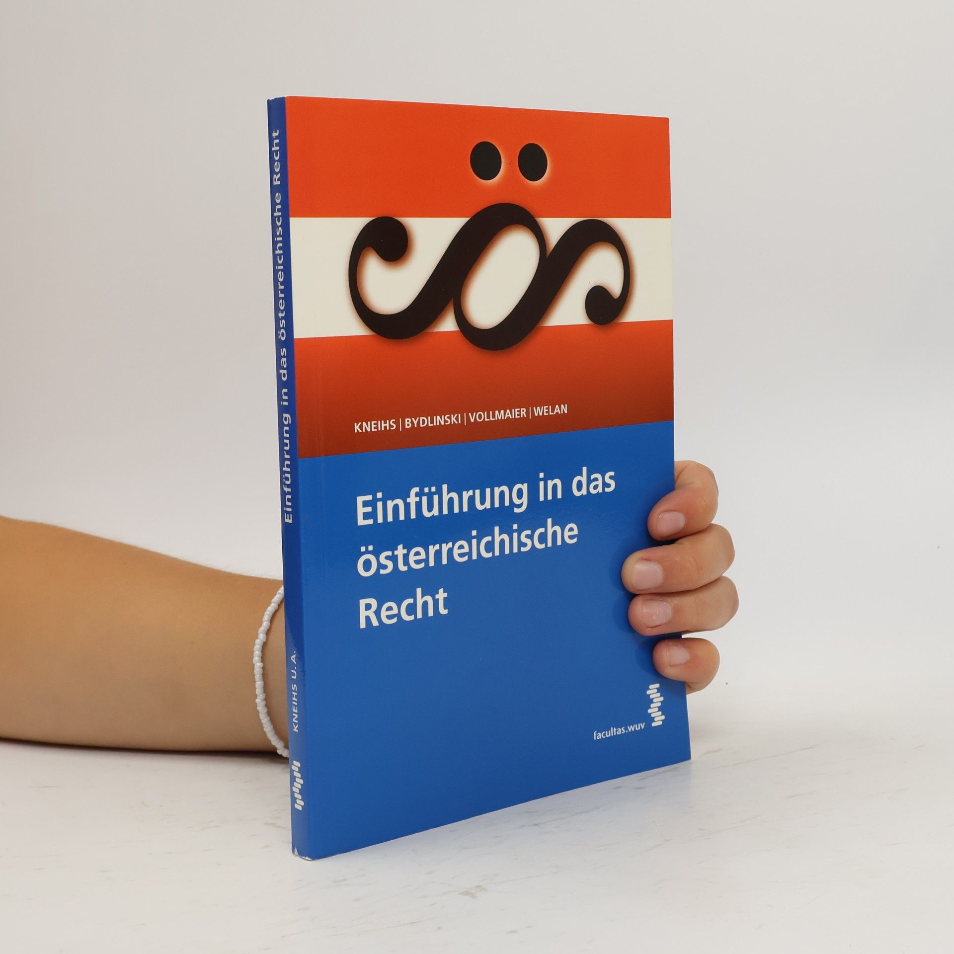 Benjamin Kneihs Einführung in das österreichische Recht