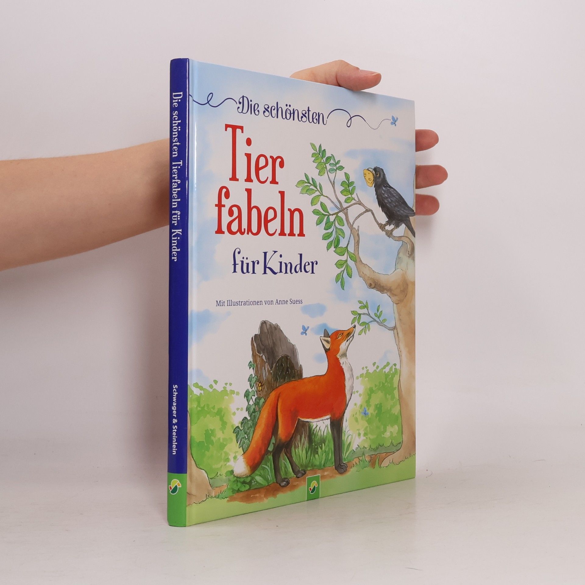 Anne Suess Die schönsten Tierfabeln für Kinder