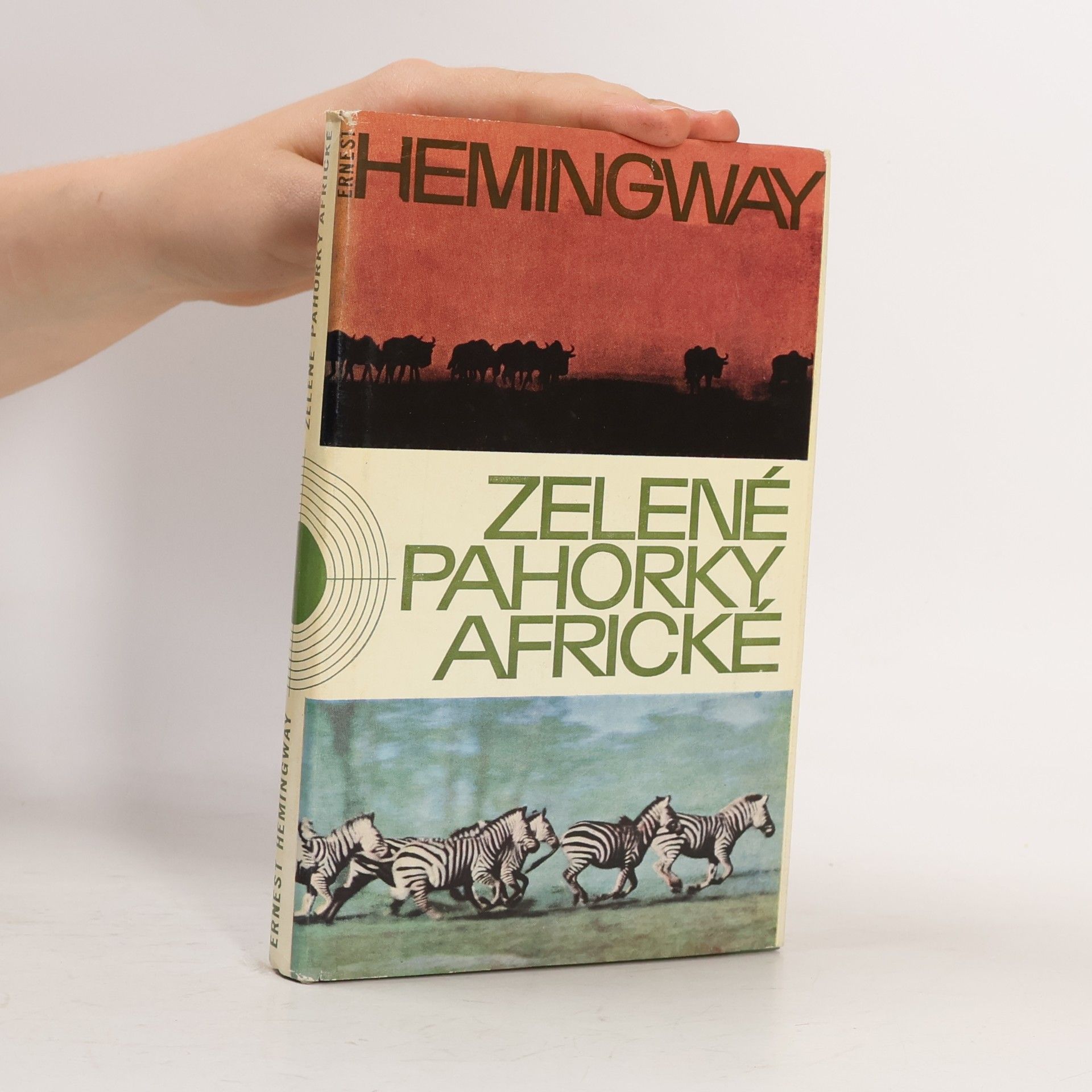 Ernest Hemingway Zelené pahorky africké