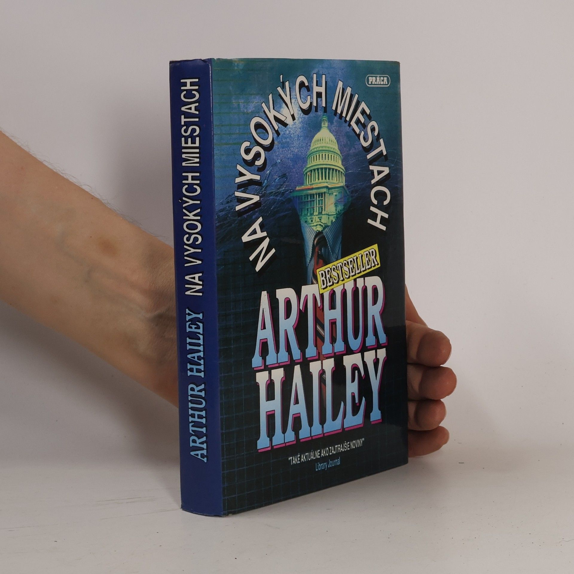 Arthur Hailey Na vysokých miestach