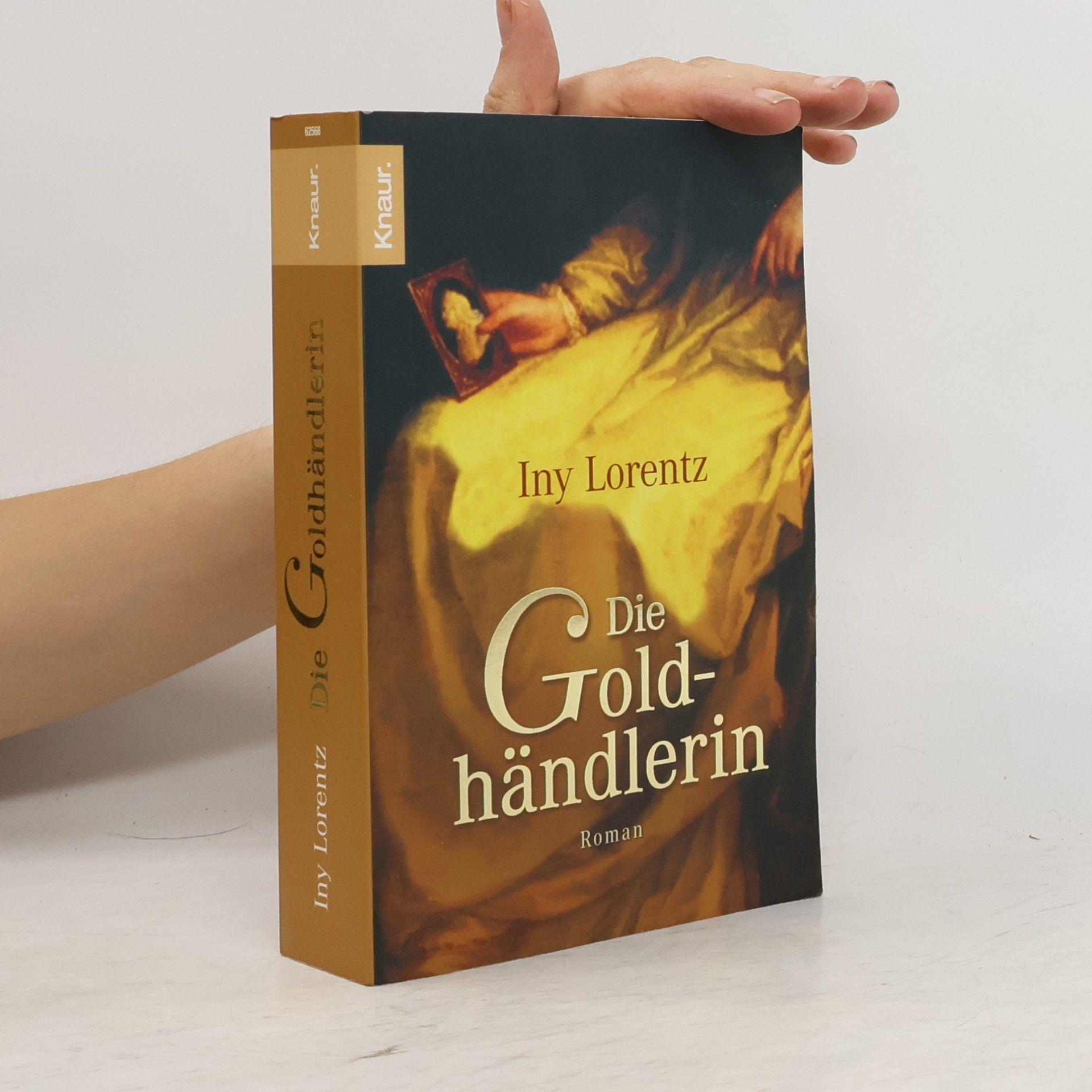 Iny Lorentz Die Goldhändlerin