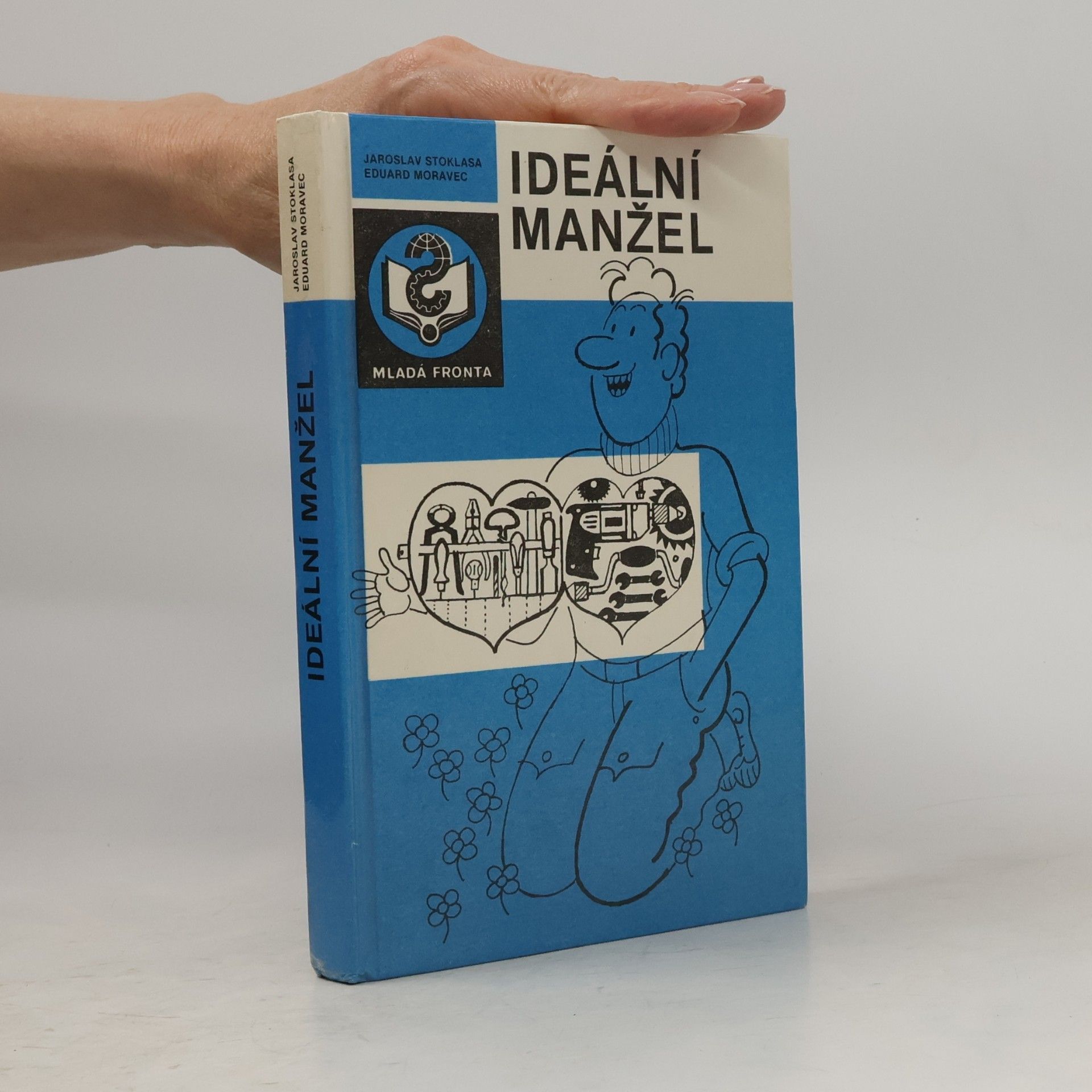 Jaroslav Stoklasa Ideální manžel