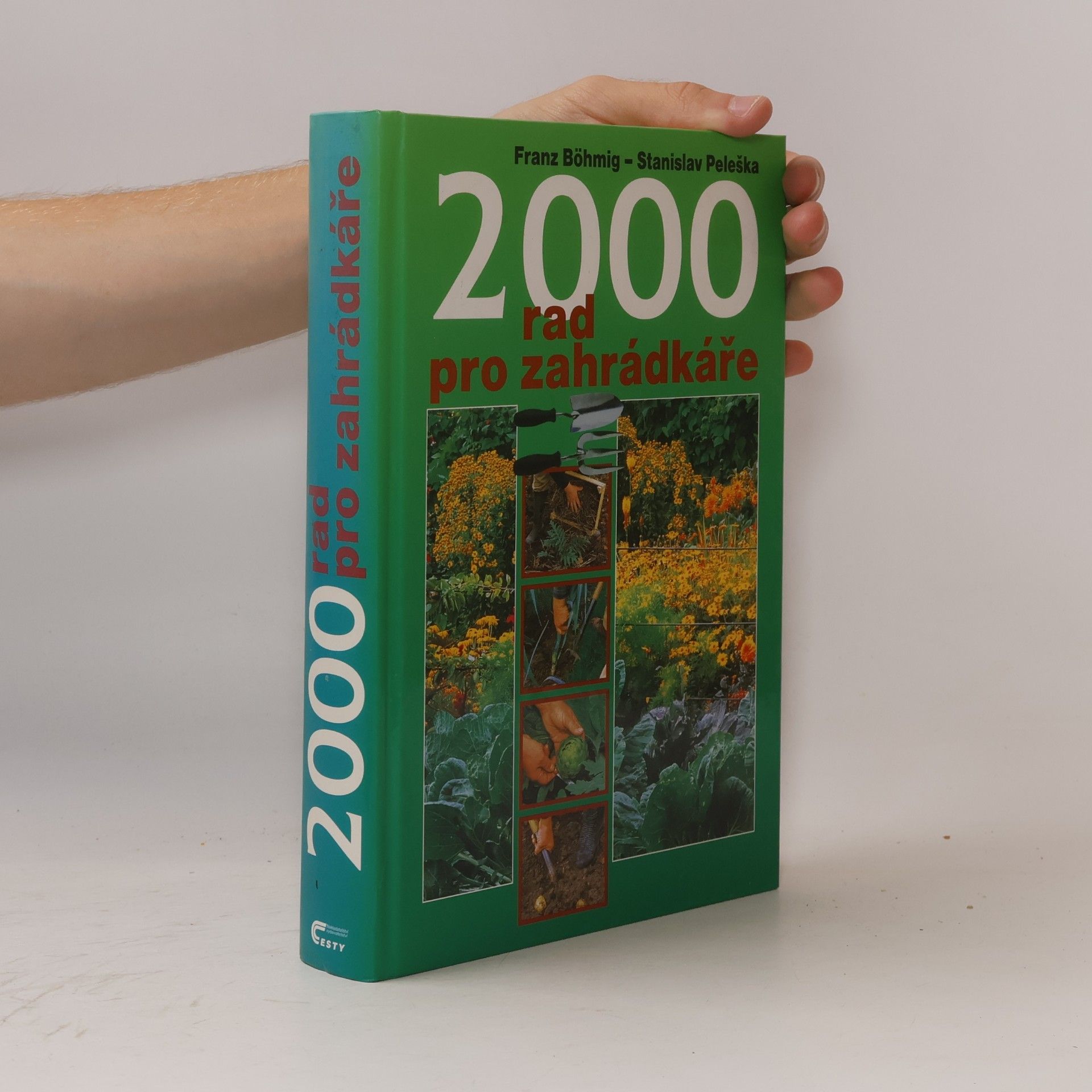 Franz Böhmig 2000 rad pro zahrádkáře