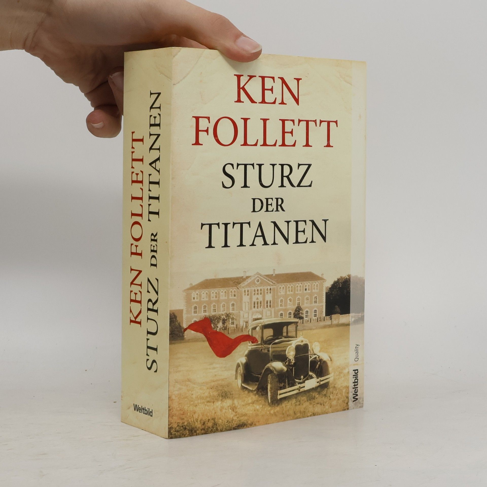 Ken Follett Sturz der Titanen