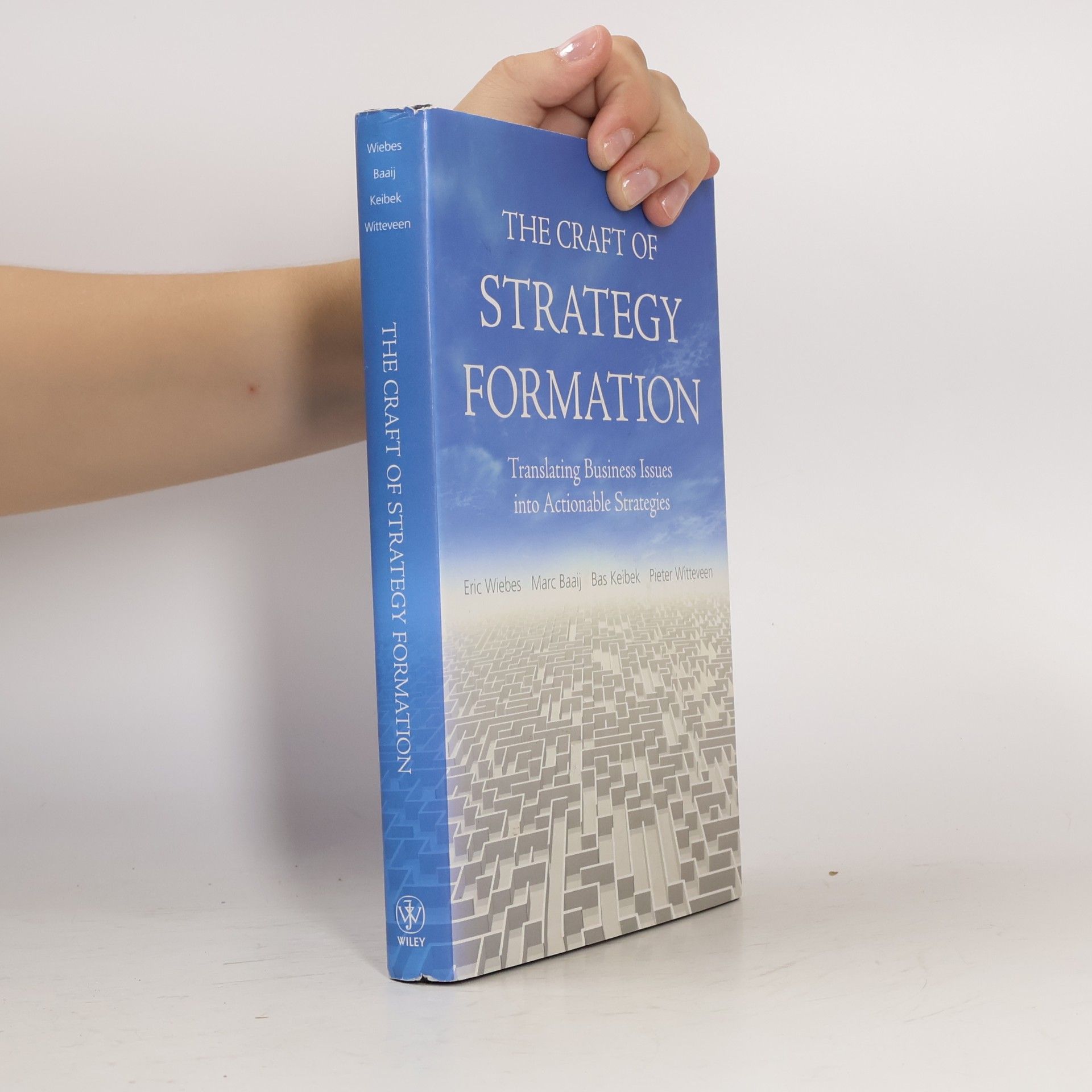 Bas Keibek The Craft of Strategy Formation