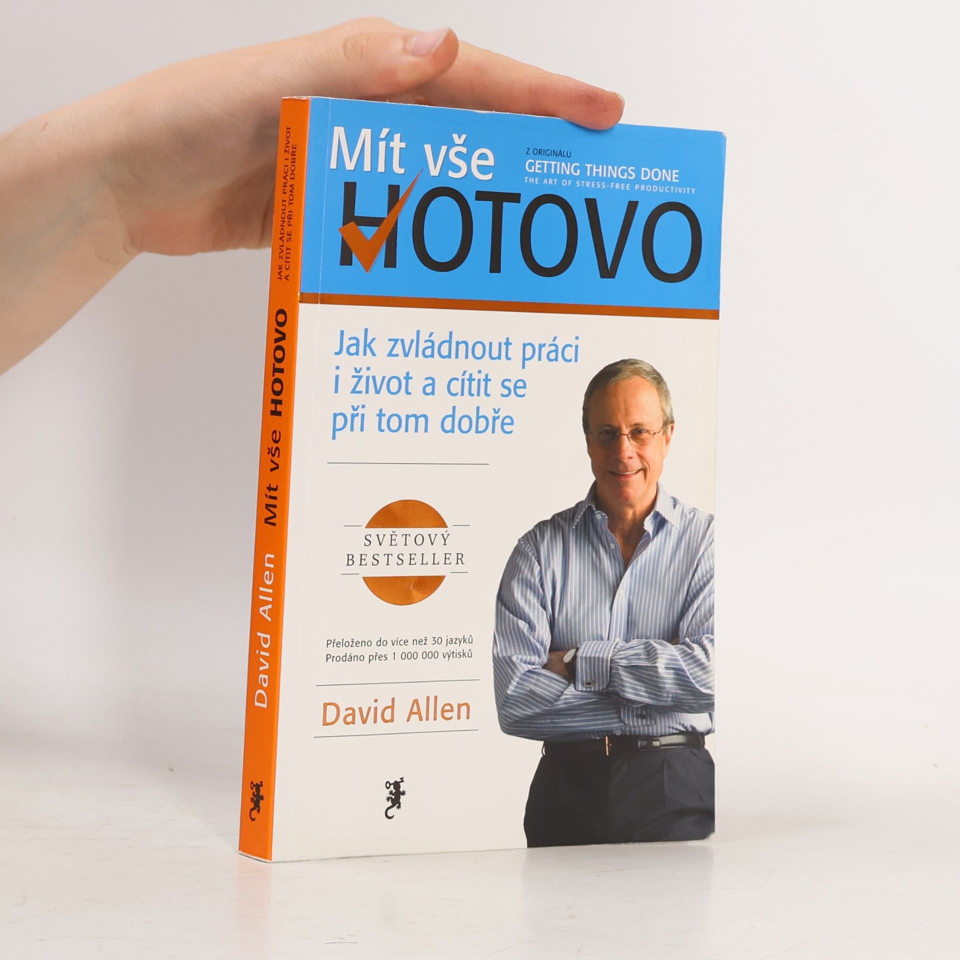 David Allen Mít vše hotovo