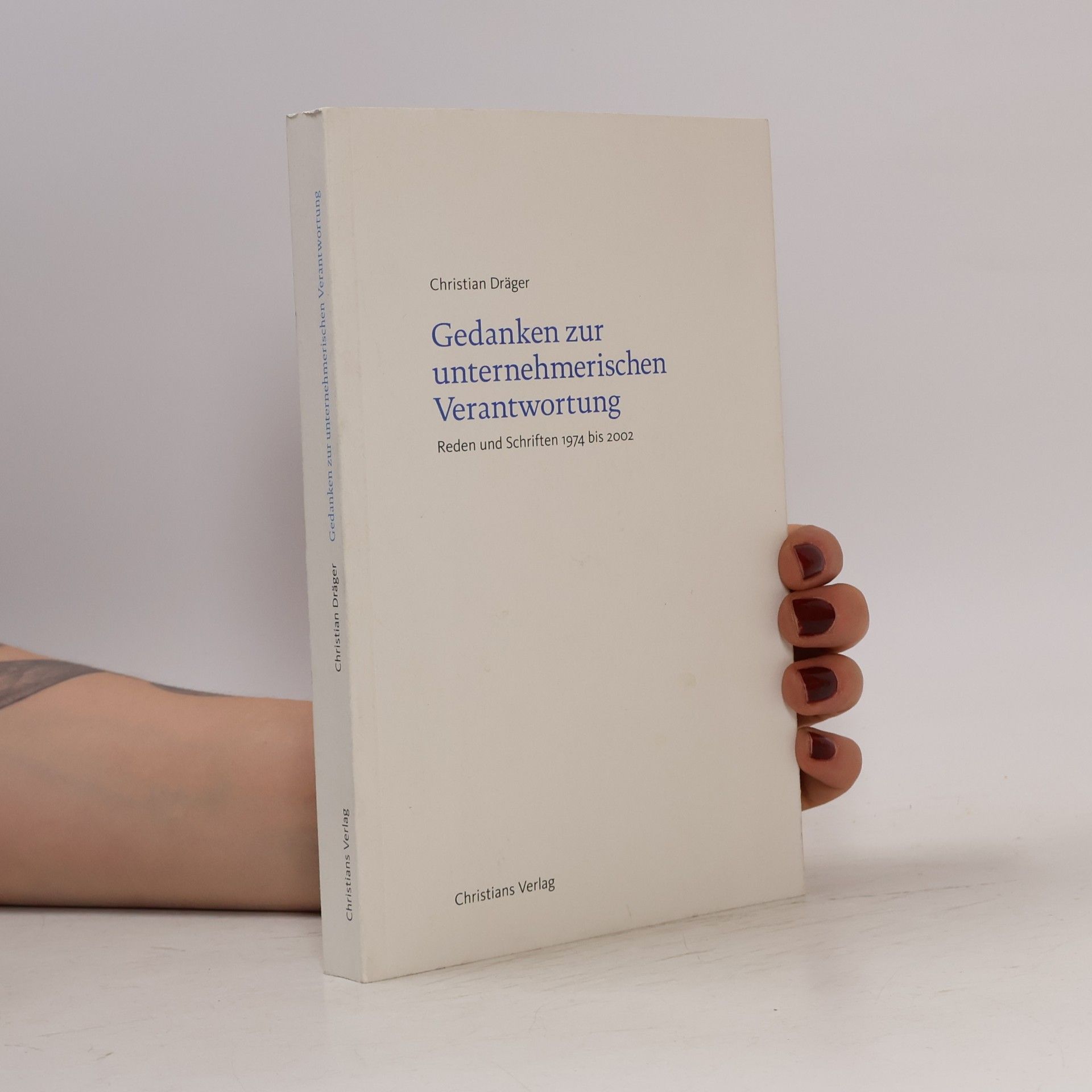 Christian Dräger Gedanken zur unternehmerischen Verantwortung
