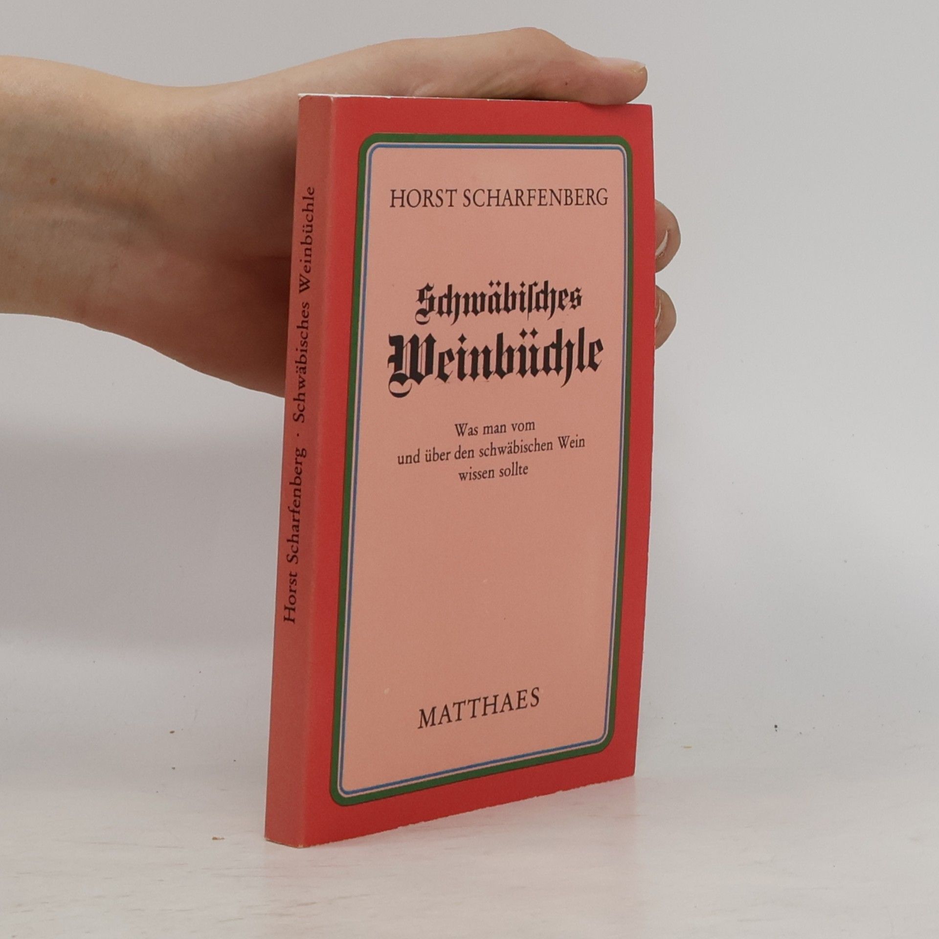 Schwäbisches Weinbüchle