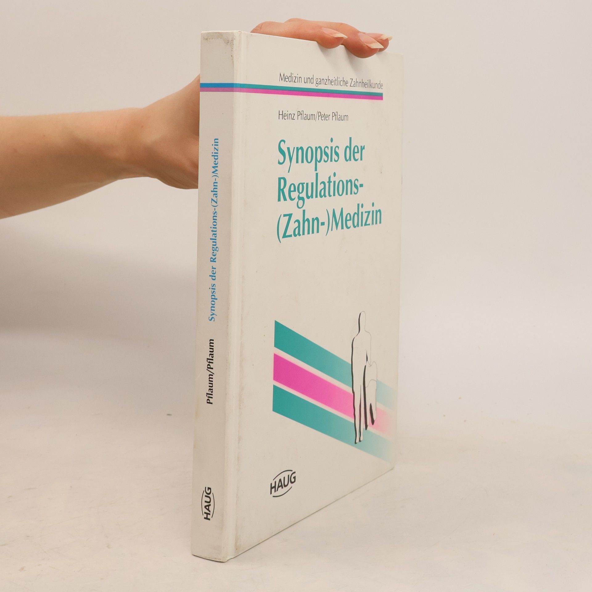 Synopsis der Regulations-(Zahn-)Medizin