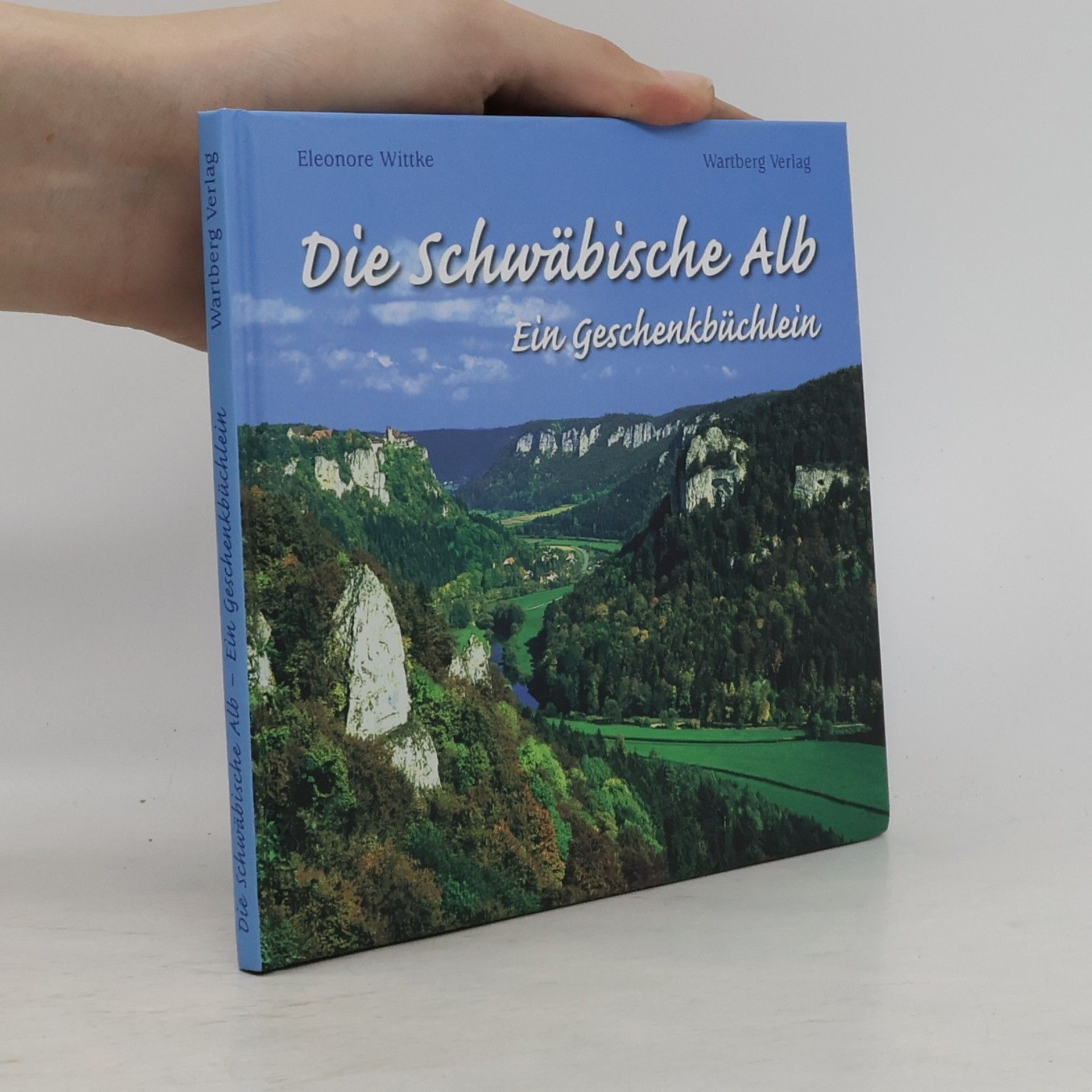 Eleonore Wittke Die Schwäbische Alb