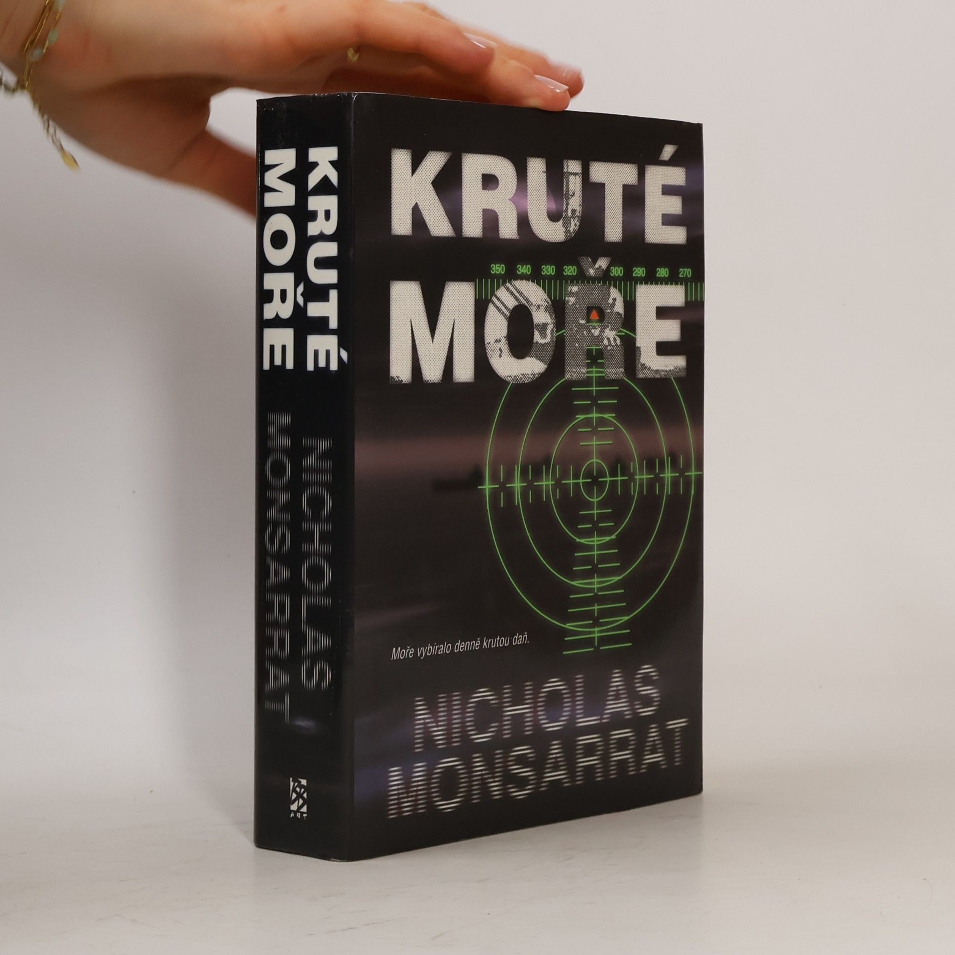 Nicholas Monsarrat Kruté moře