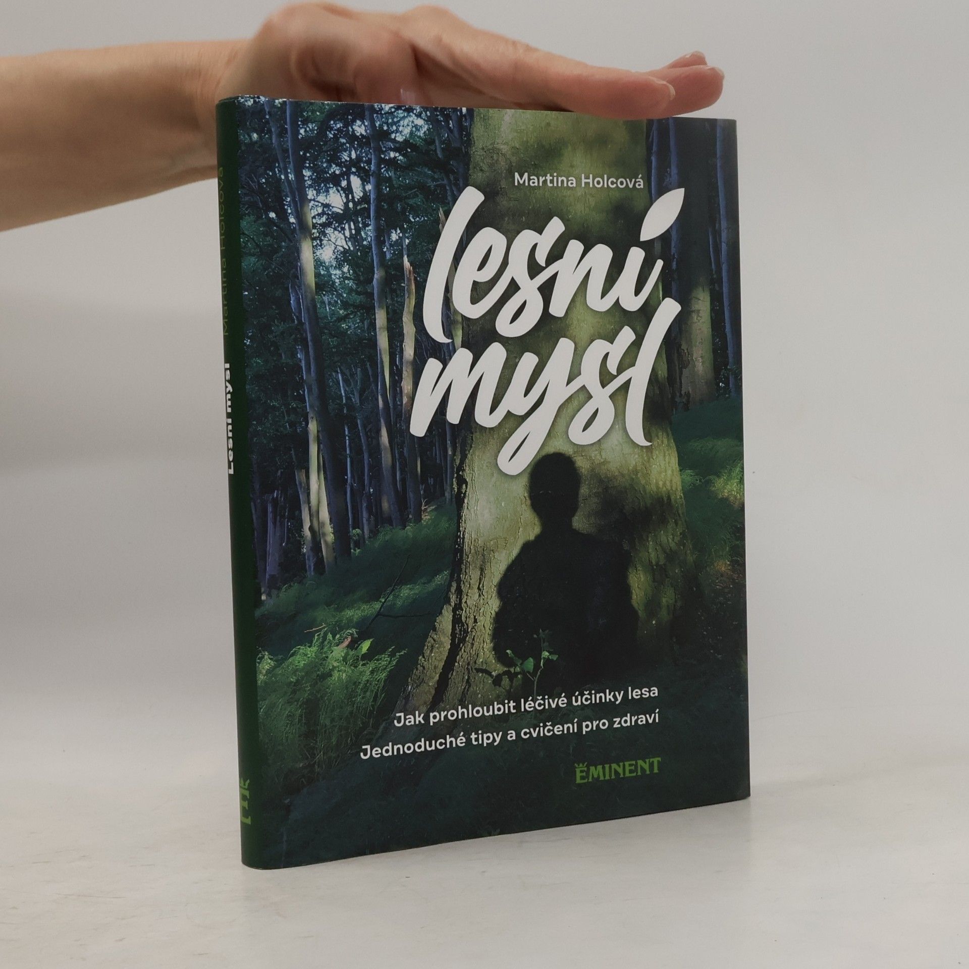 Martina Holcová Lesní mysl