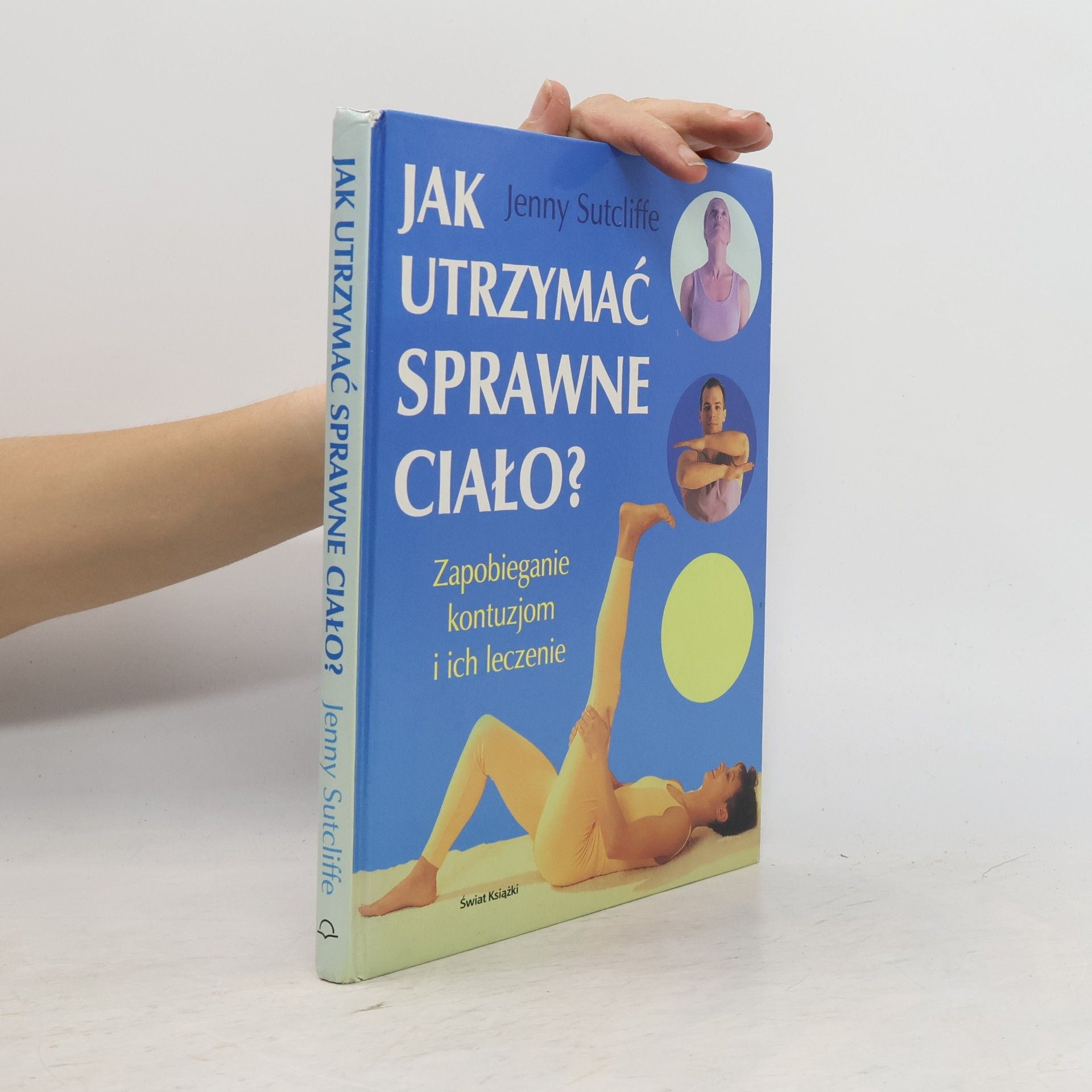 Jak utrzymać sprawne ciało?