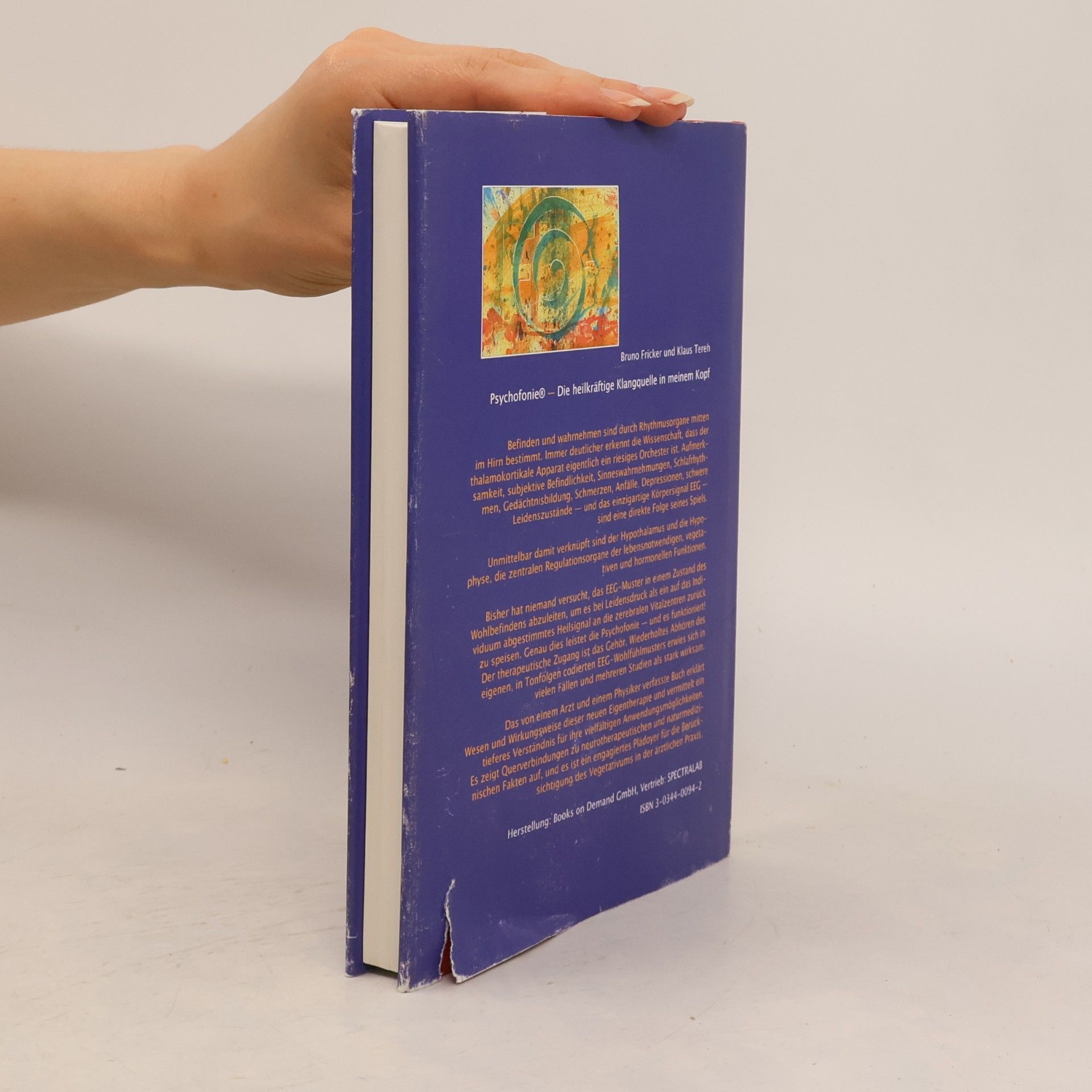 Bruno Fricker Psychofonie. Hardcover-Ausgabe. Die heilkräftige Klangquelle in meinem Kopf.