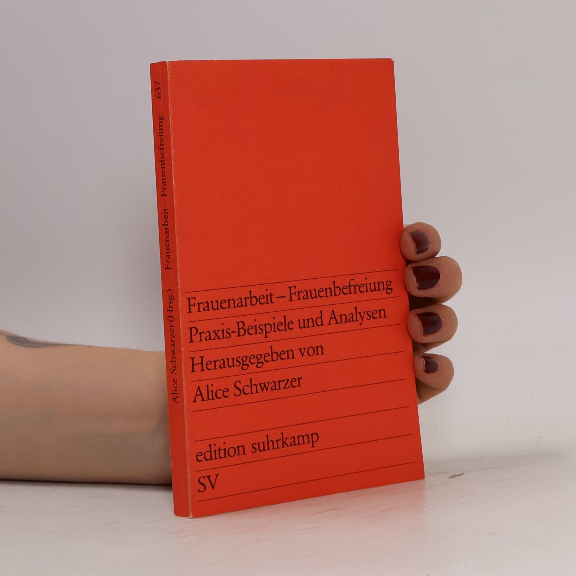 Alice Schwarzer Frauenarbeit, Frauenbefreiung