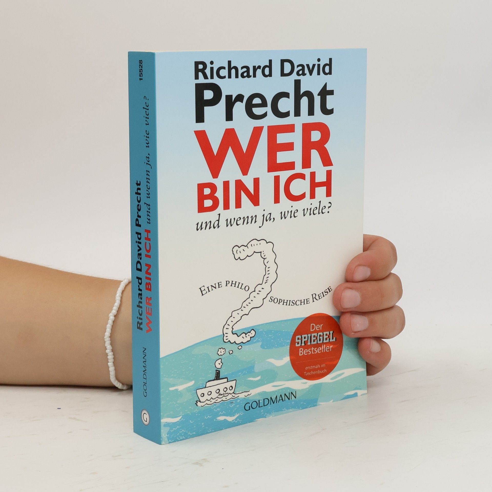 Richard David Precht Wer bin ich - und wenn ja wie viele?